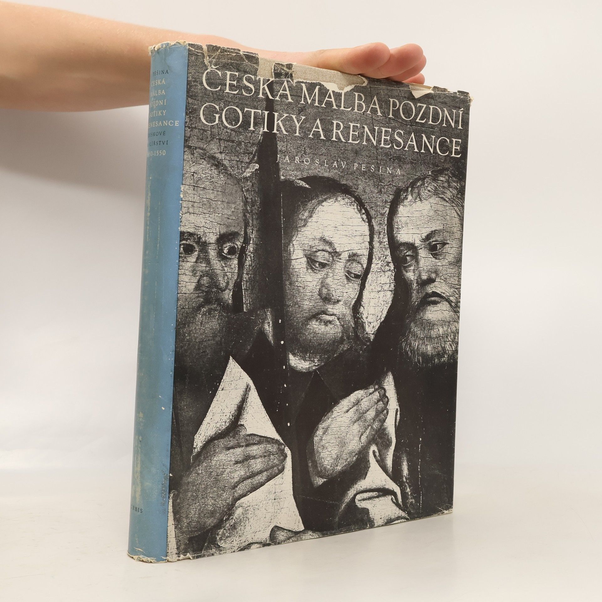 Jaroslav Pešina Česká malba pozdní gotiky a renesance. Deskové malířství 1450-1550