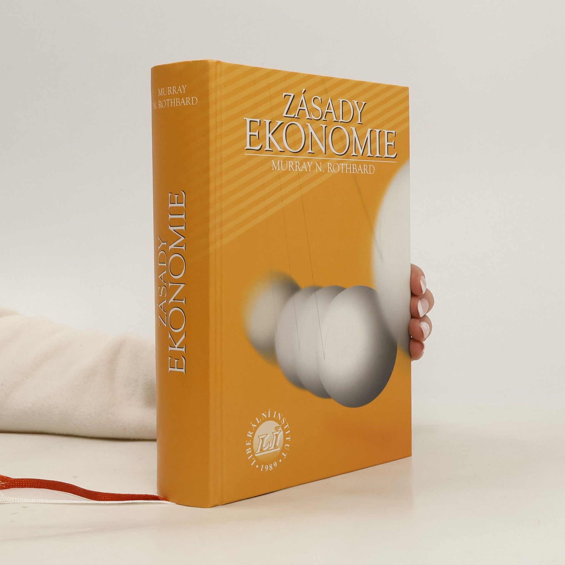 Murray Newton Rothbard Zásady ekonomie