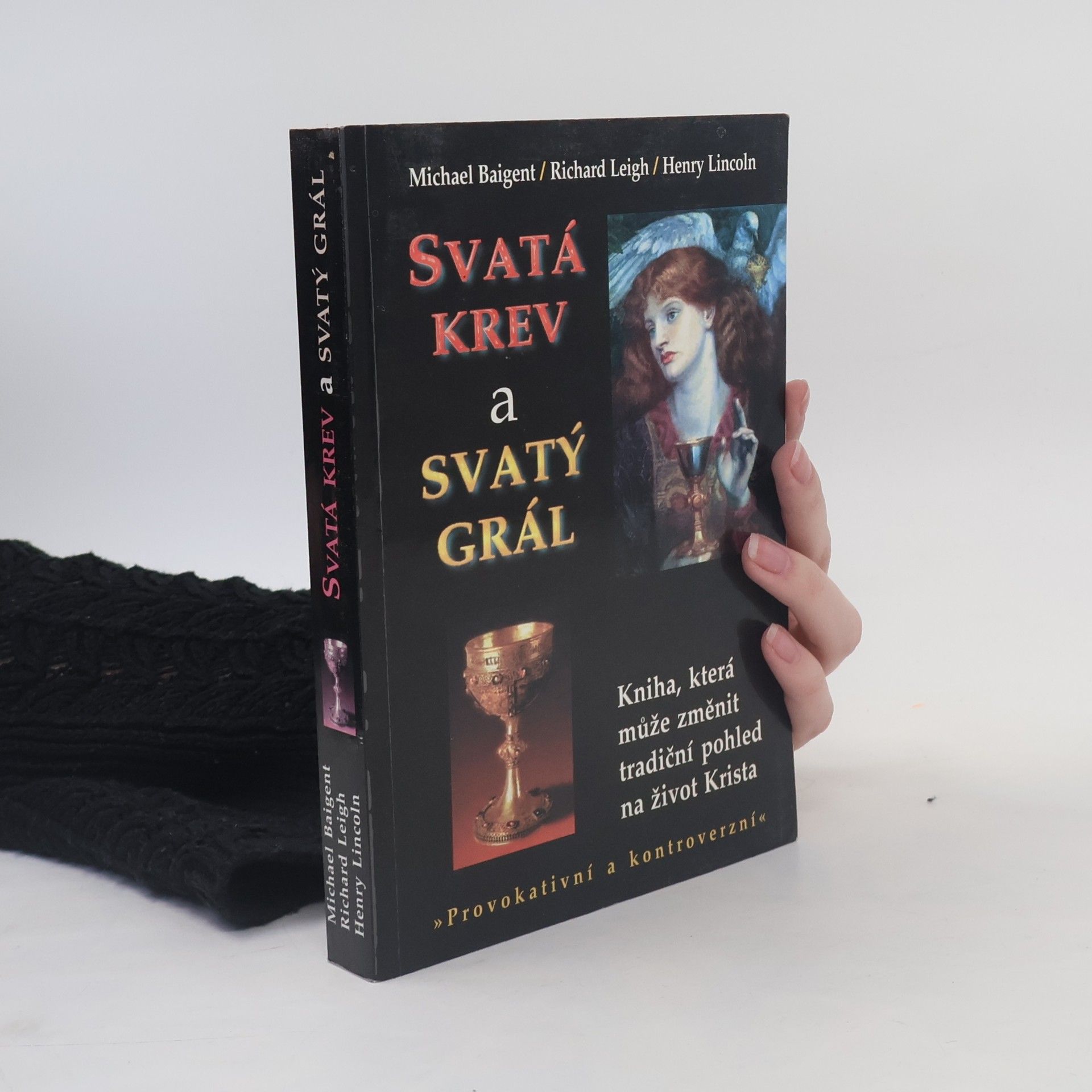 Henry Lincoln Svatá krev a svatý grál