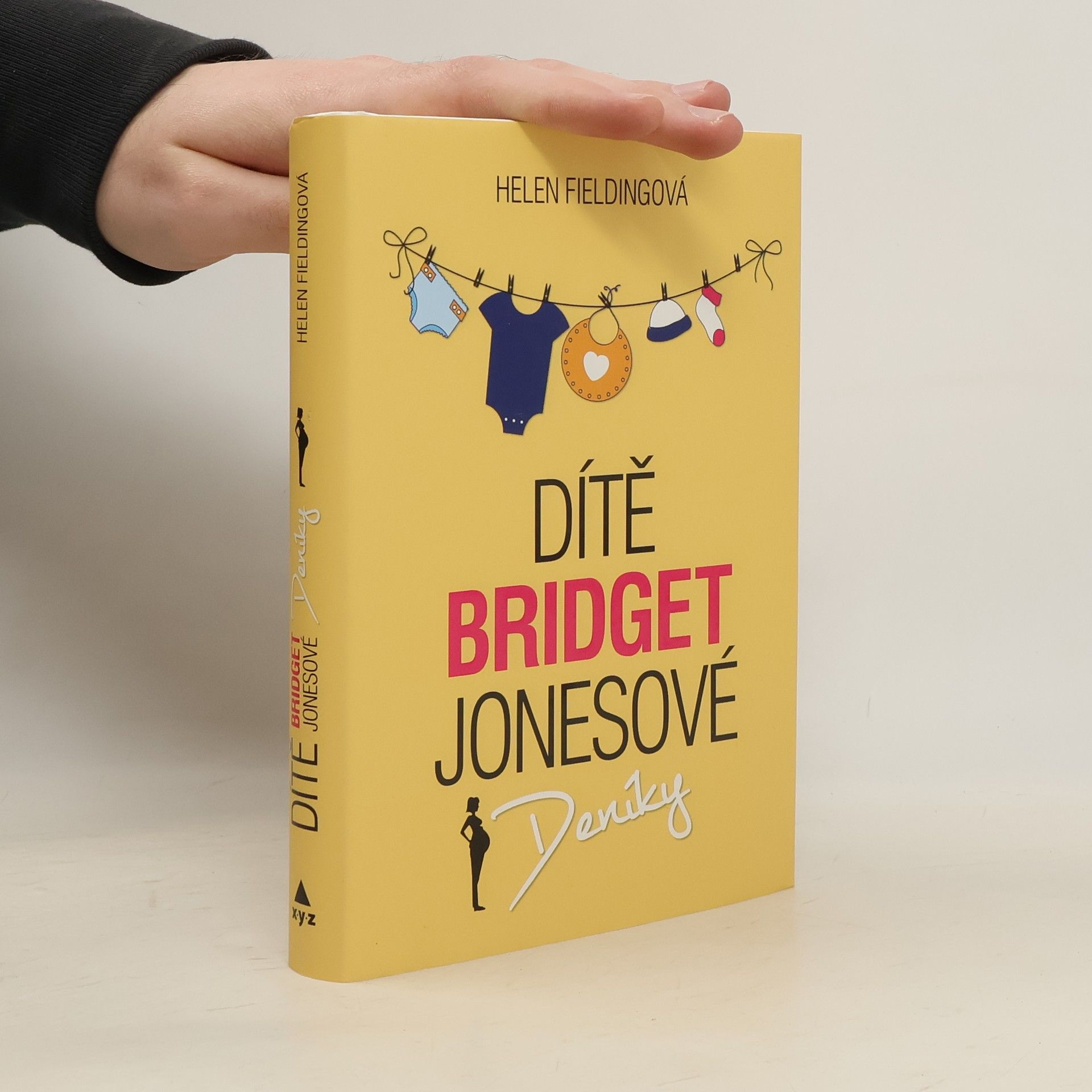 Helen Fielding Dítě Bridget Jonesové : Deníky