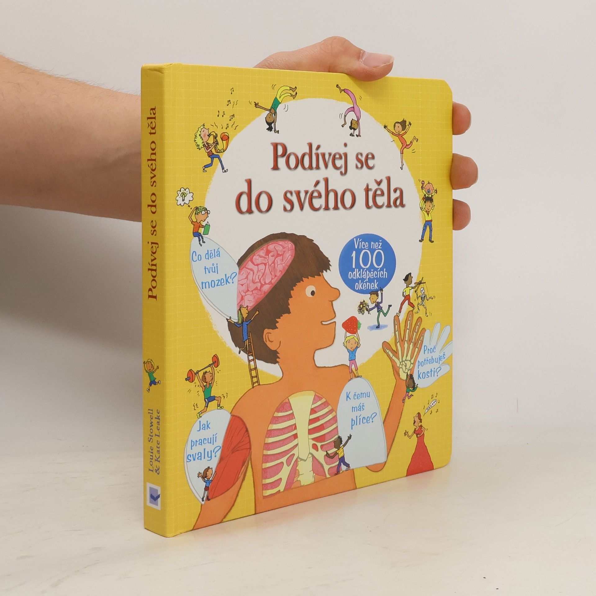 Louie Stowell Podívej se do svého těla