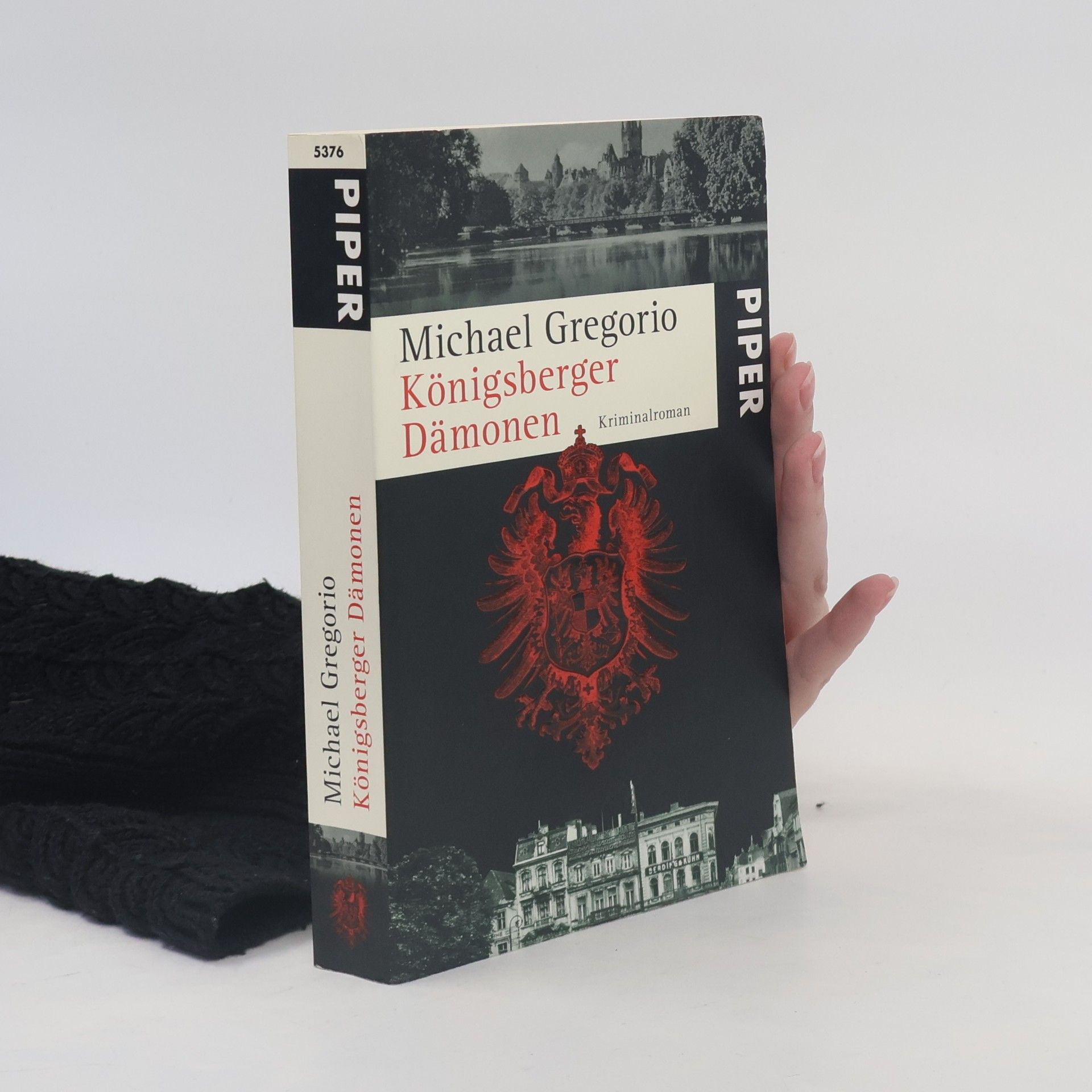 Michael Gregorio Königsberger Dämonen