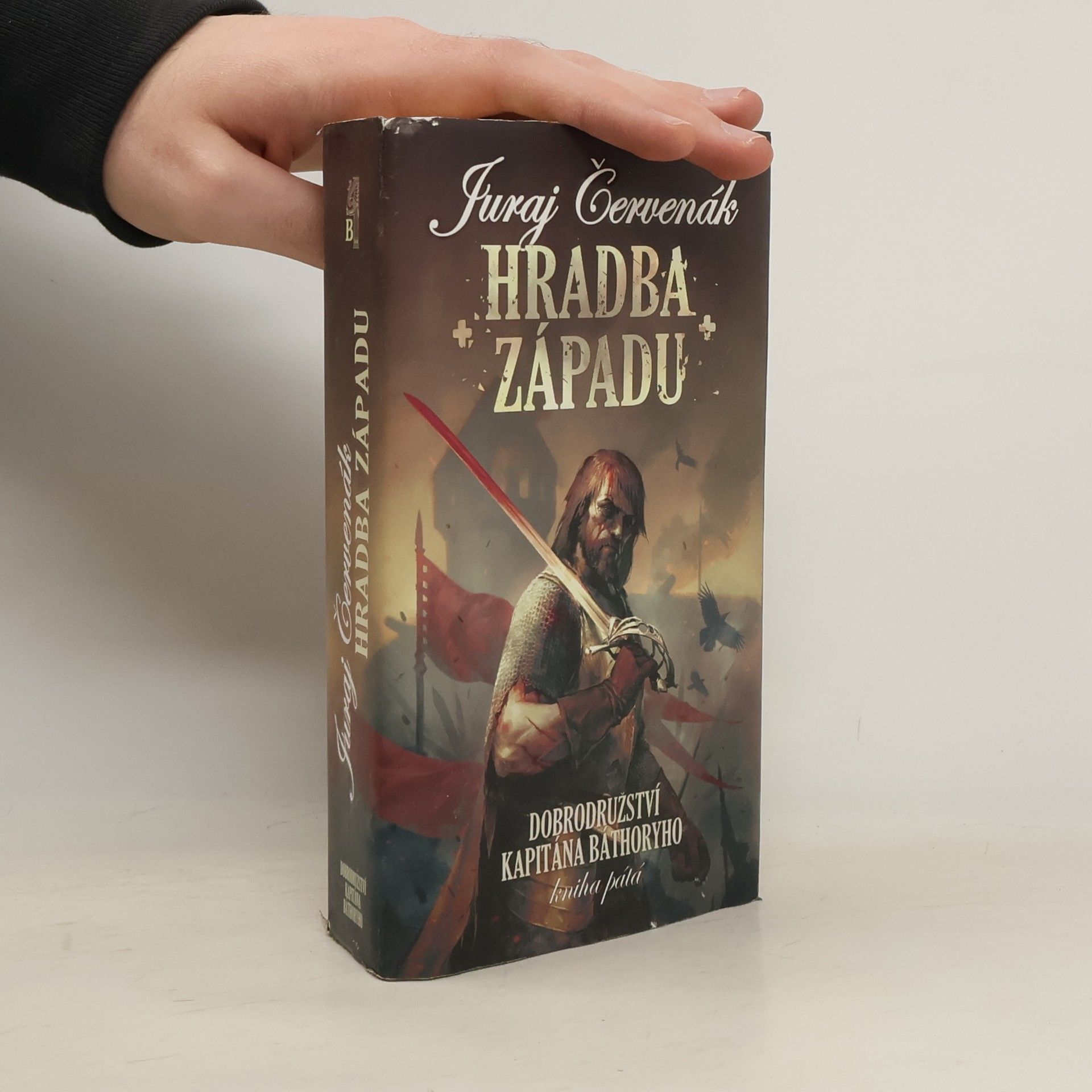 Dobrodružství kapitána Báthoryho. Kniha pátá. Hradba západu