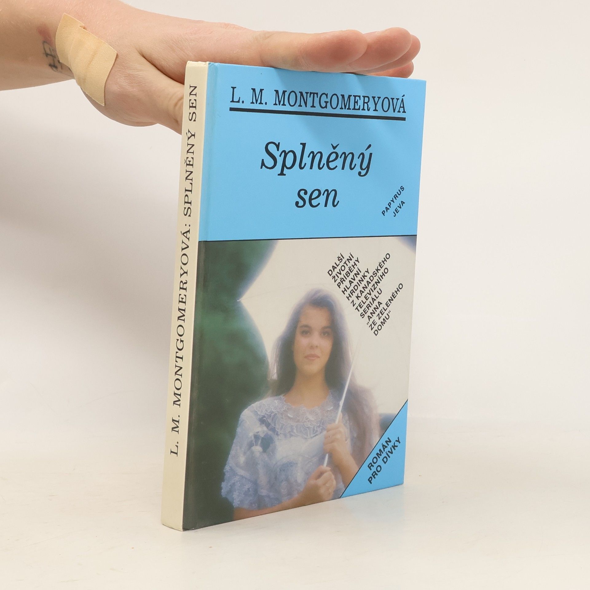 Lucy Maud Montgomery Splněný sen