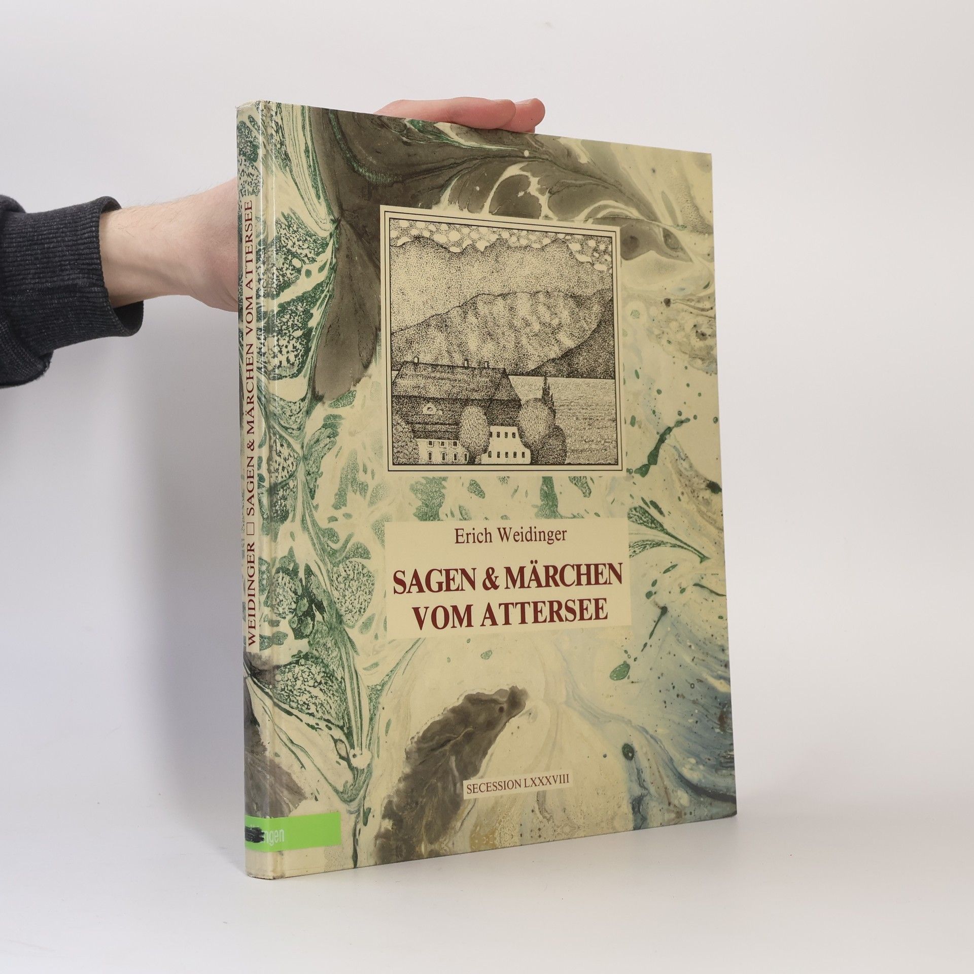 Erich Weidinger Sagen & Märchen vom Attersee