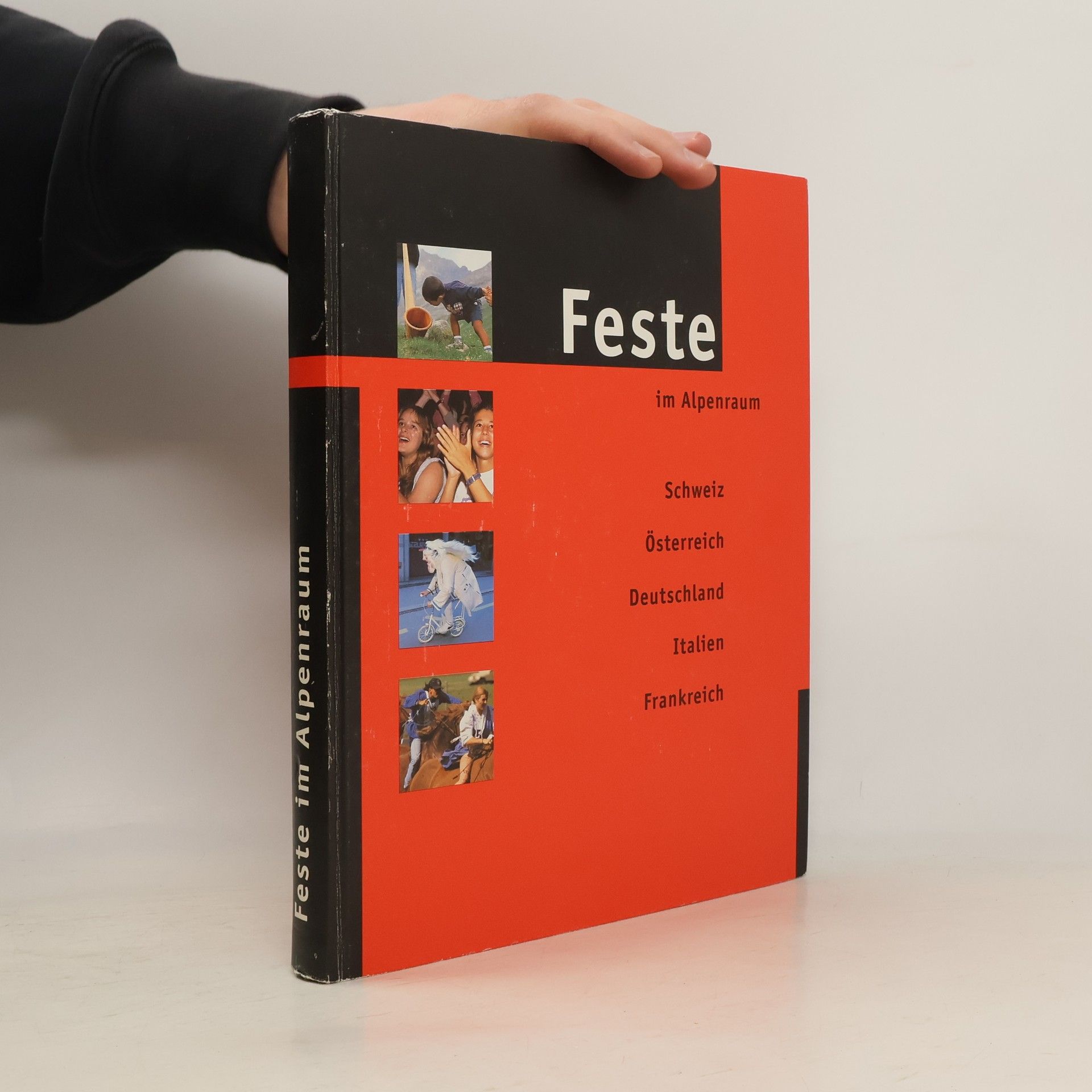 Margit Thüler Feste im Alpenraum. Schweiz Österreich Deutschland Italien Frankreich