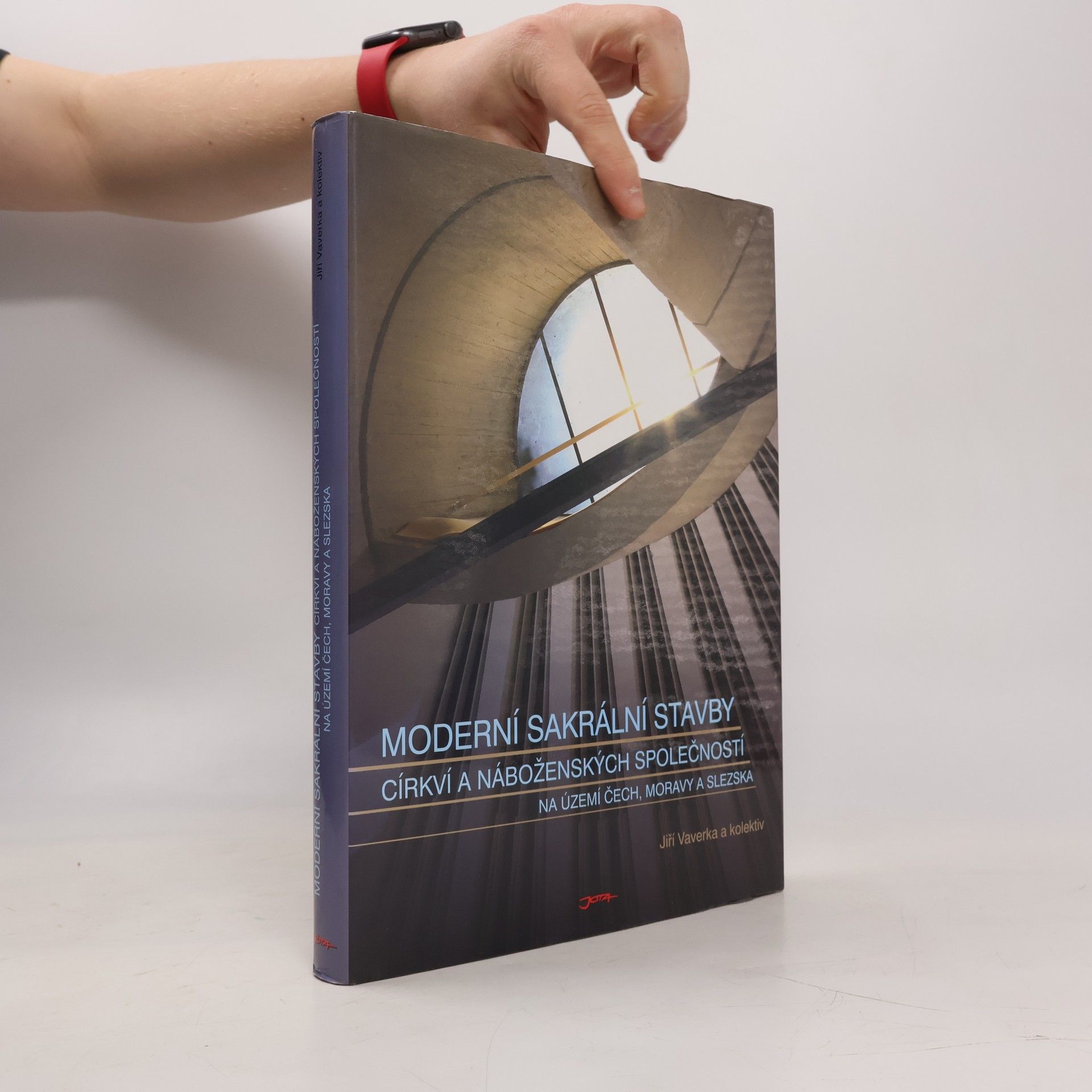 Jiří Vaverka Moderní sakrální stavby církví a náboženských společností na území Čech, Moravy a Slezska