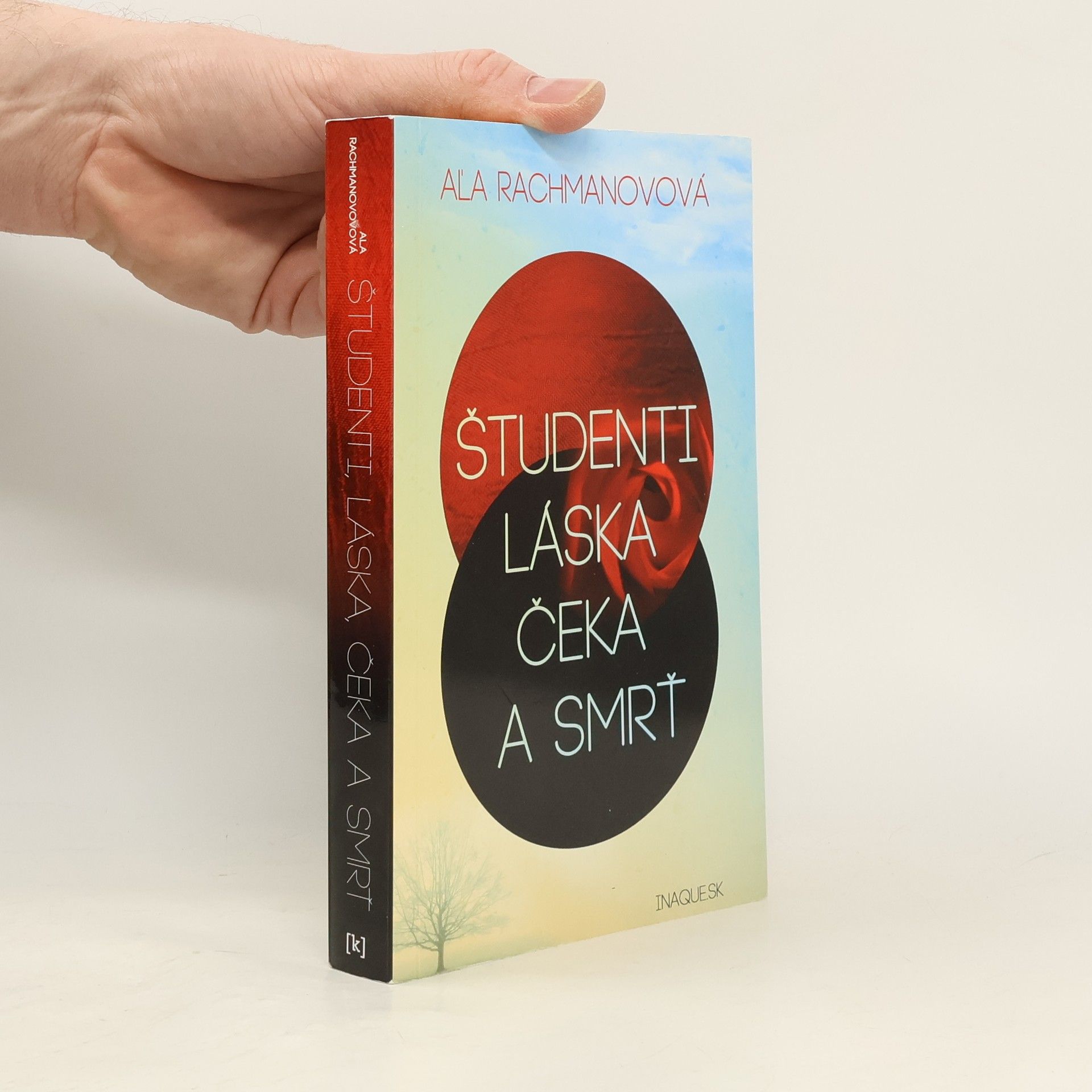 Alja Rachmanova Študenti, láska, Čeka a smrť