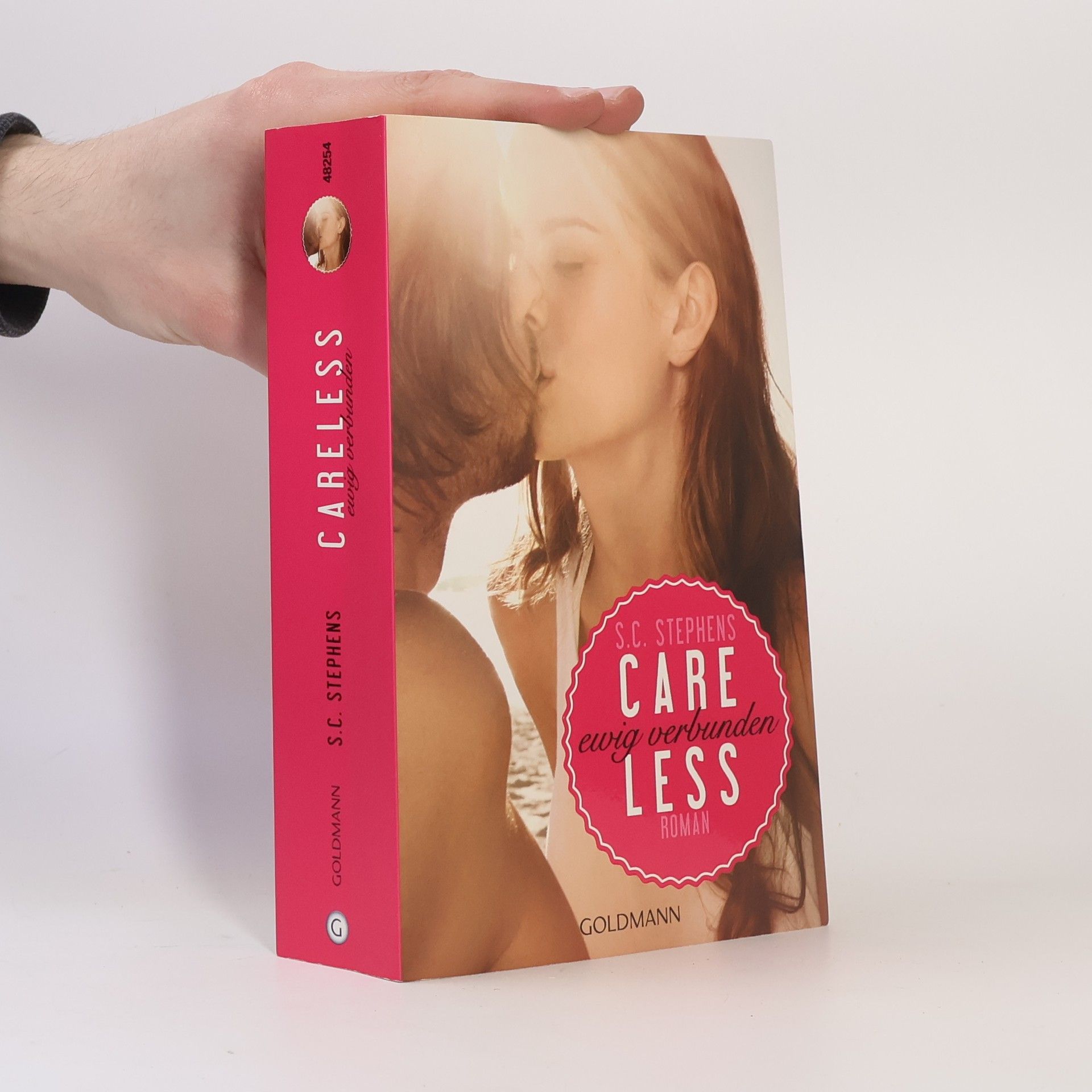 S.C. Stephens Careless: Ewig verbunden