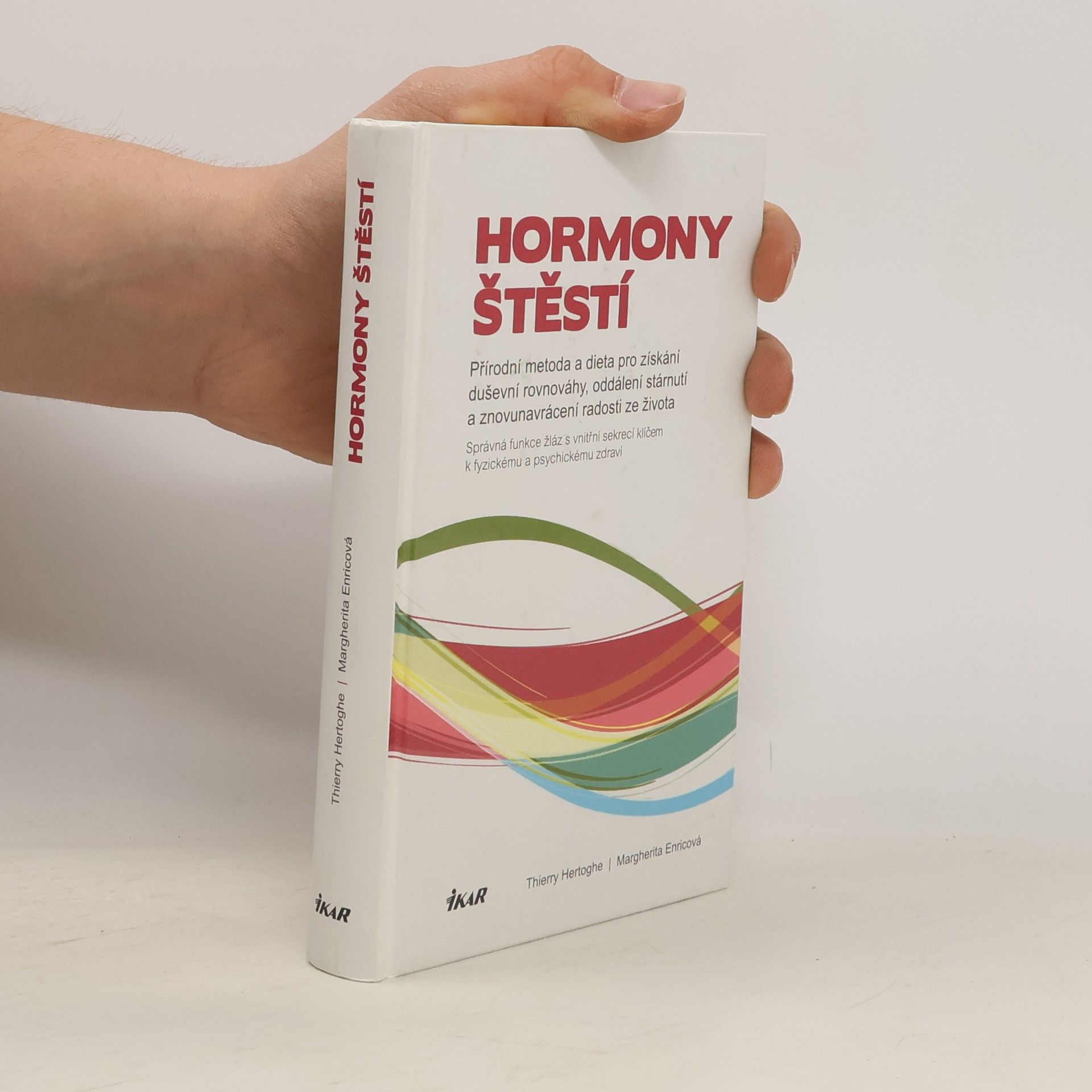 Thierry Hertoghe Hormony štěstí