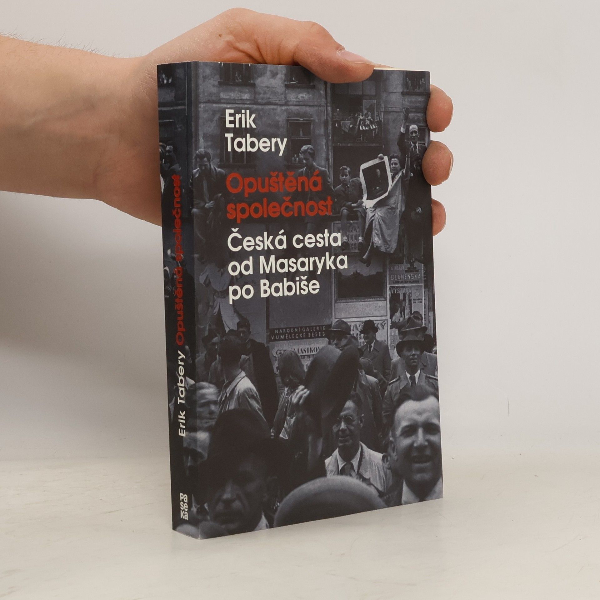 Erik Tabery Opuštěná společnost