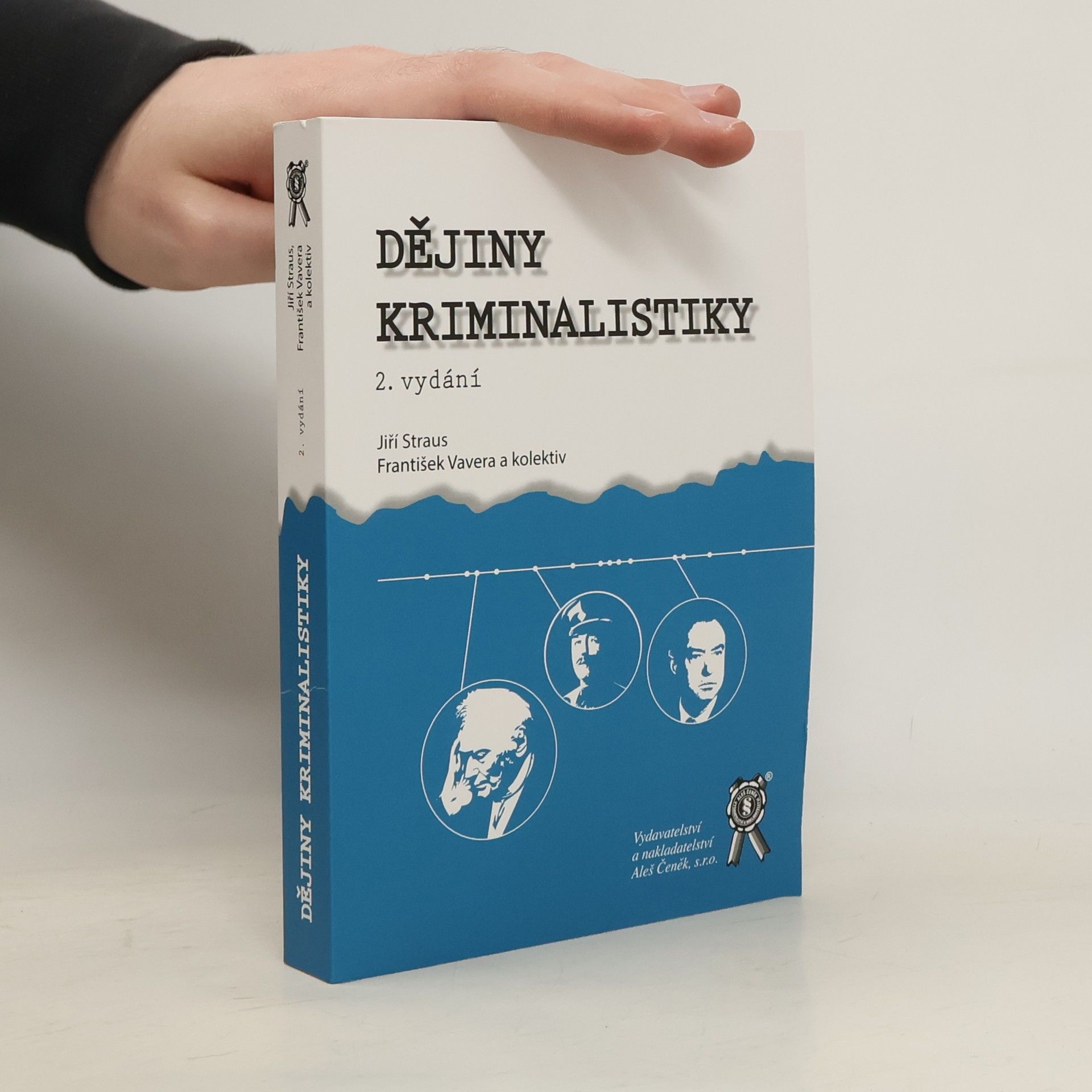 Jiří Straus Dějiny kriminalistiky