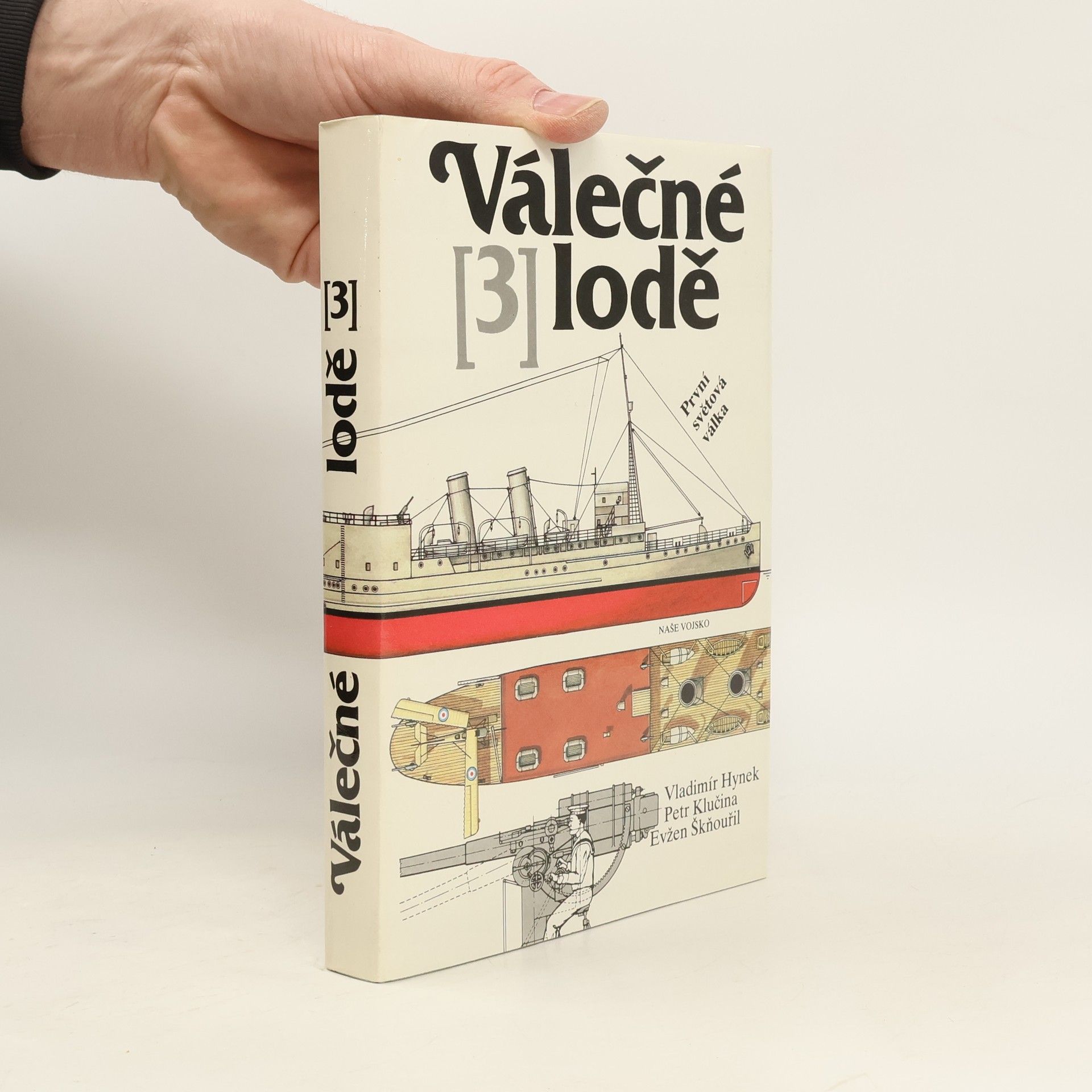 Evžen Škňouřil Válečné lodě 3