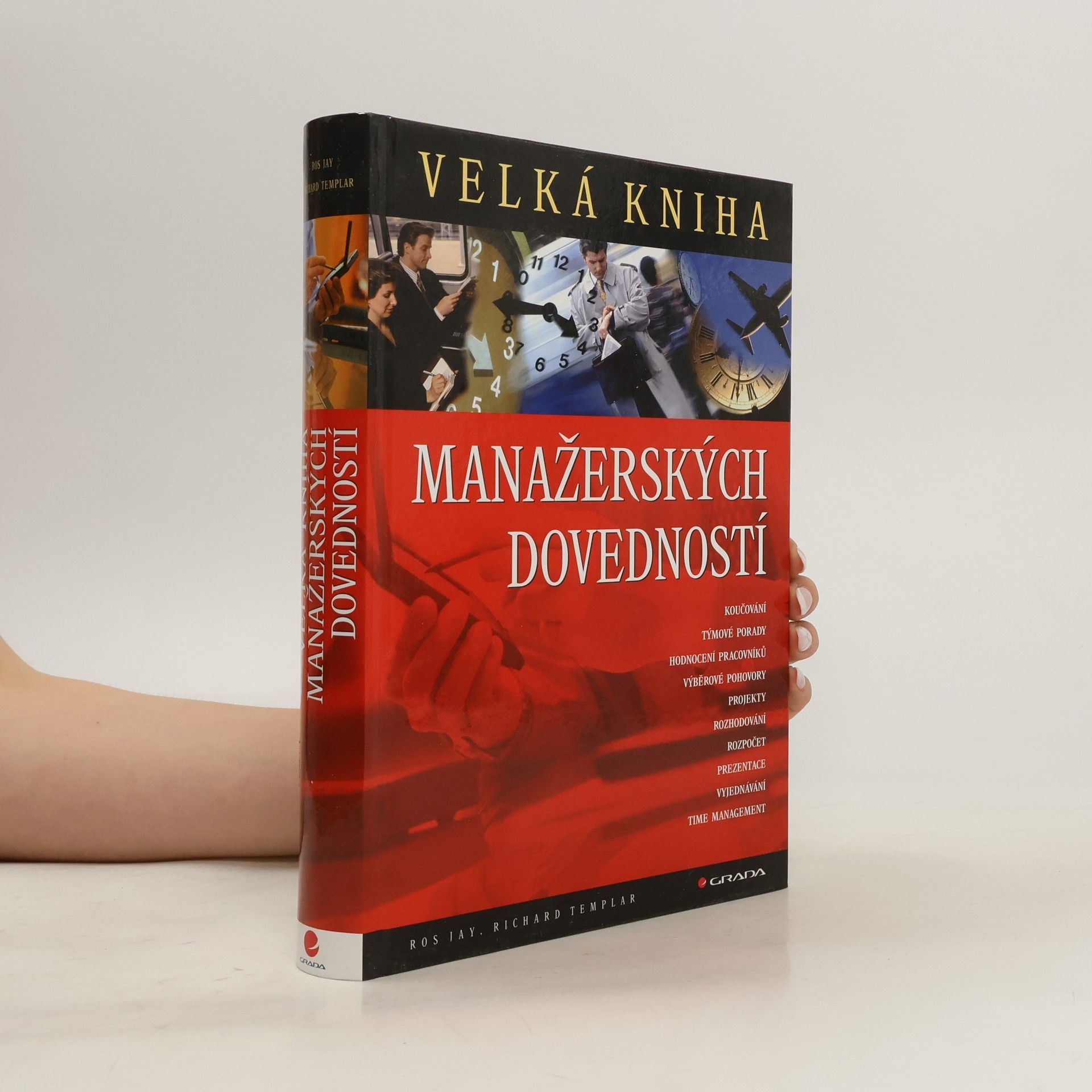 Ros Jay Velká kniha manažerských dovedností