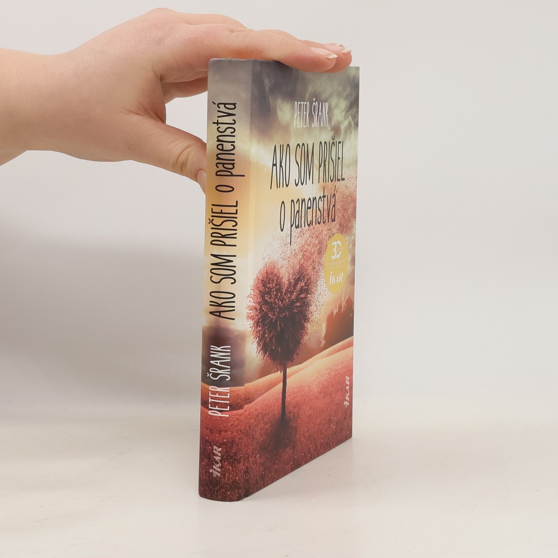 Peter Šrank Ako som prišiel o panenstvá