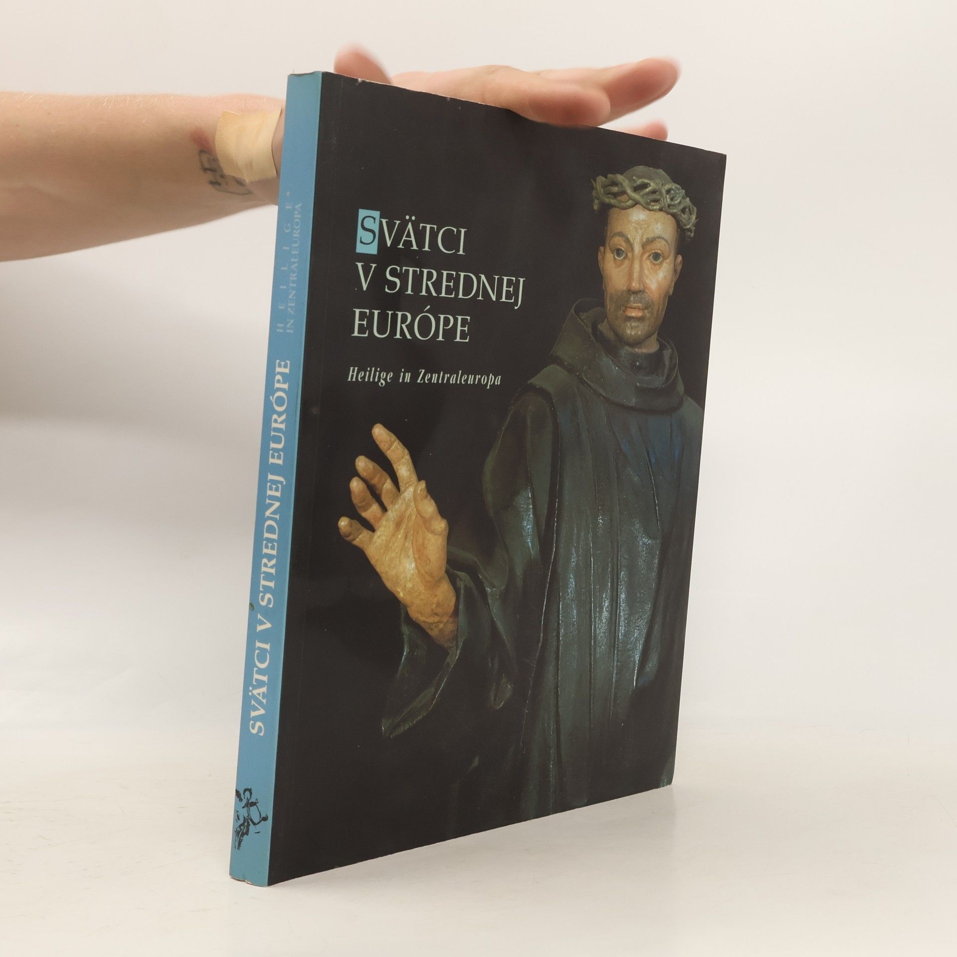 Ivan Rusina Svätci v strednej Európe. Heilige in Zentraleuropa