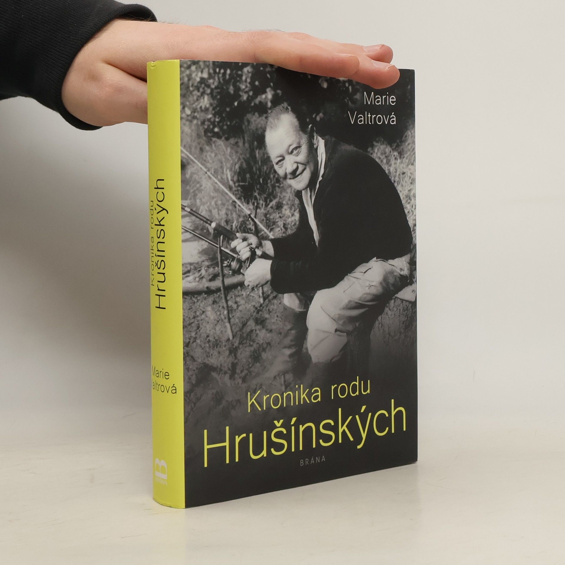 Marie Valtrová Kronika rodu Hrušínských