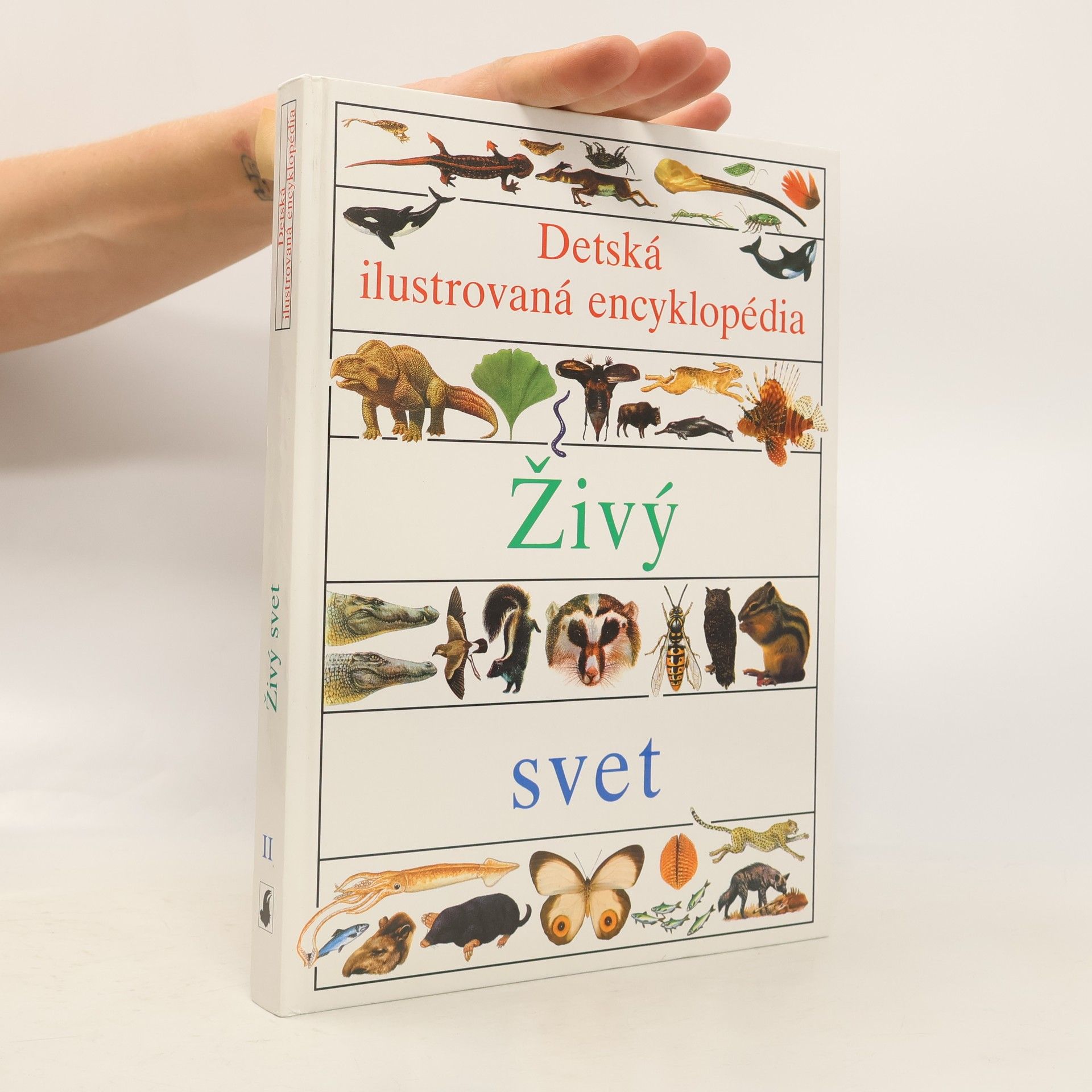 Autorenkollektiv Detská ilustrovaná encyklopédia: Živý svet