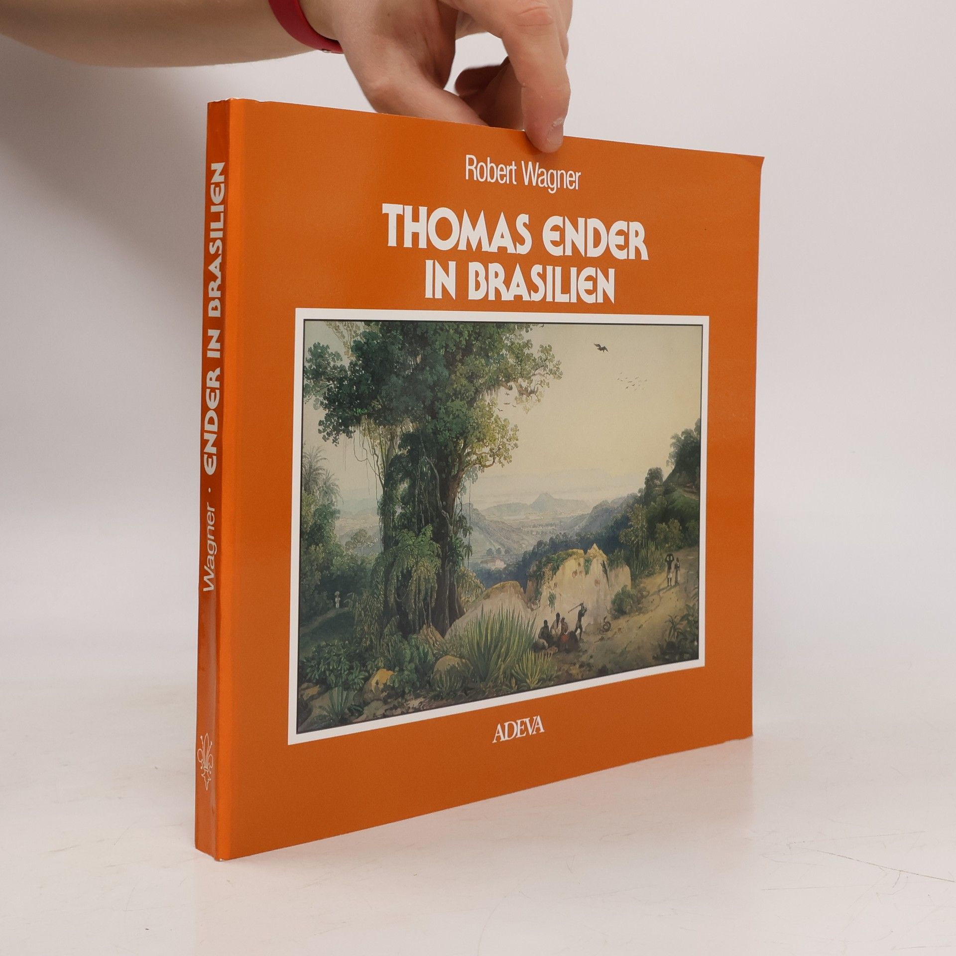 Robert Wagner Thomas Ender in Brasilien