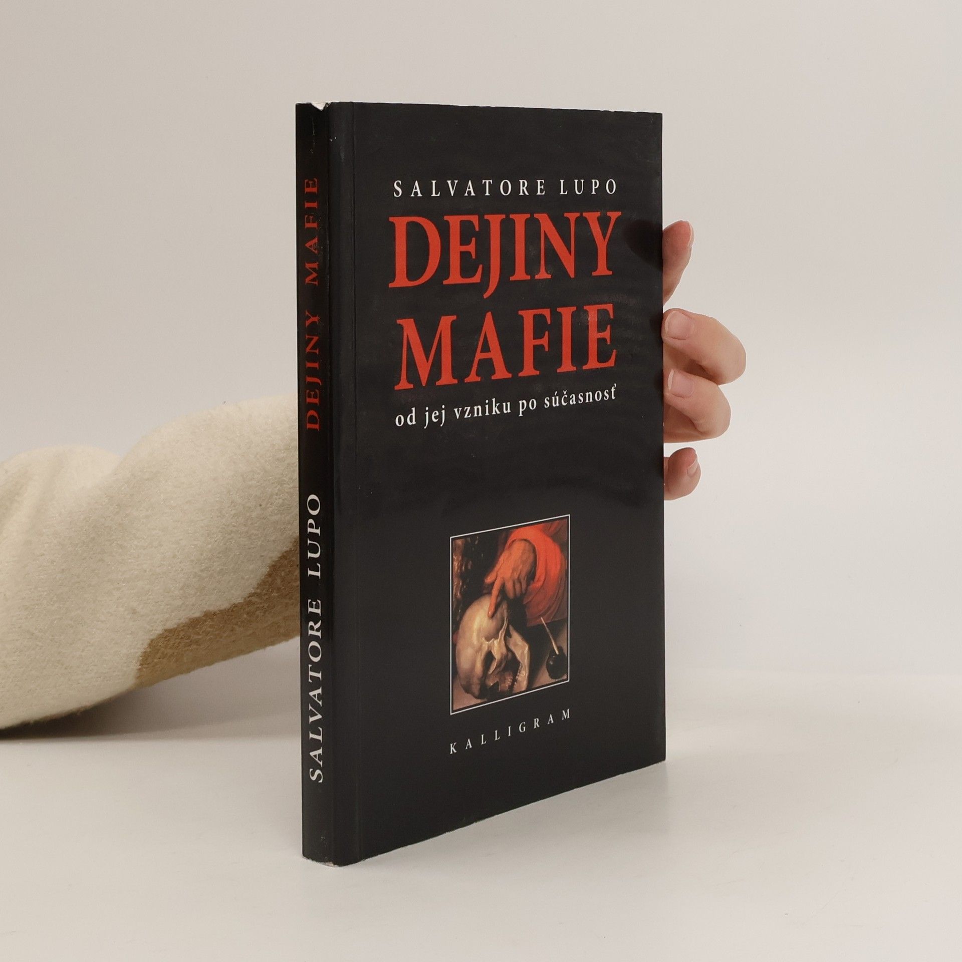 Salvatore Lupo Dejiny mafie - Od jej vzniku po súčasnosť