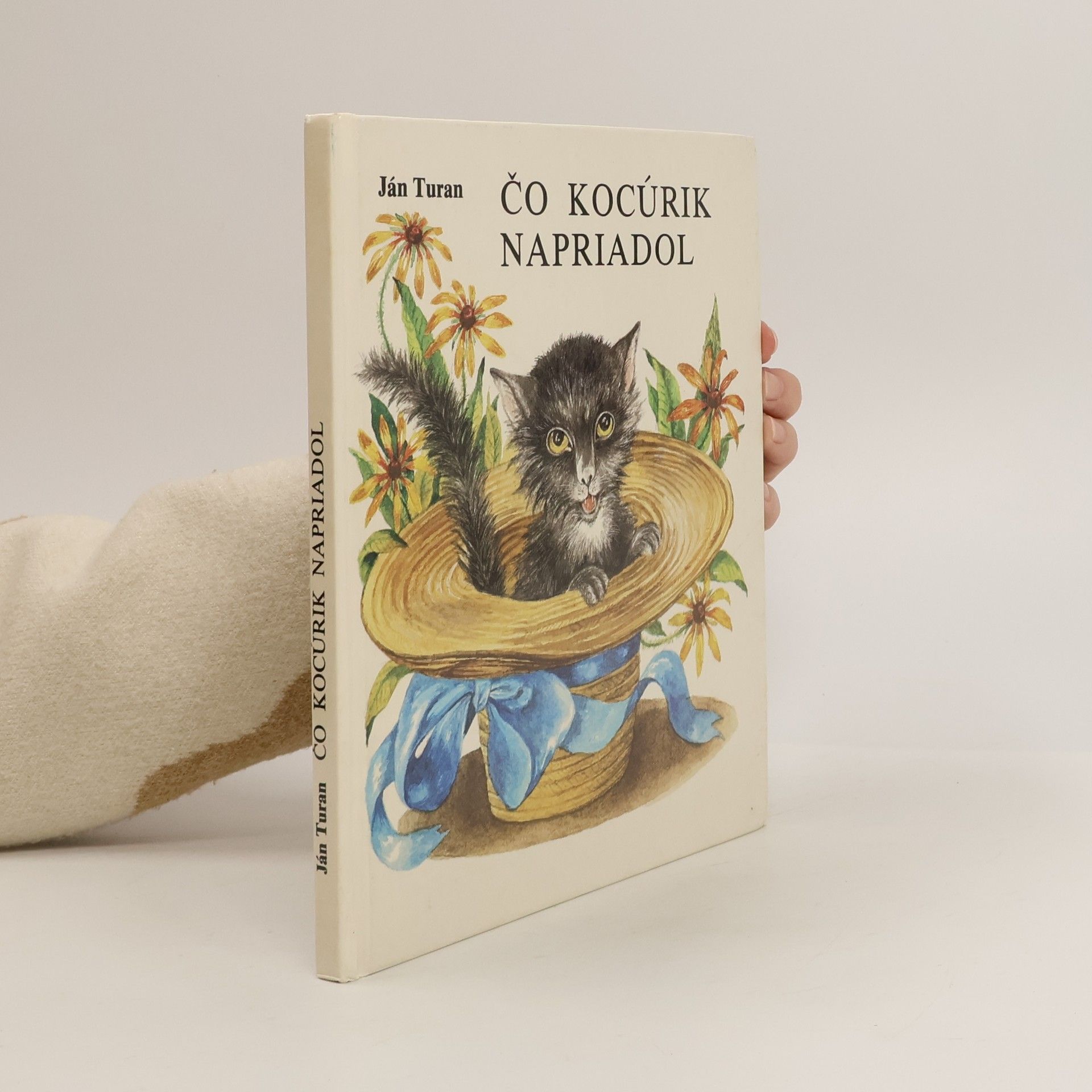 Ján Turan Čo kocúrik napriadol