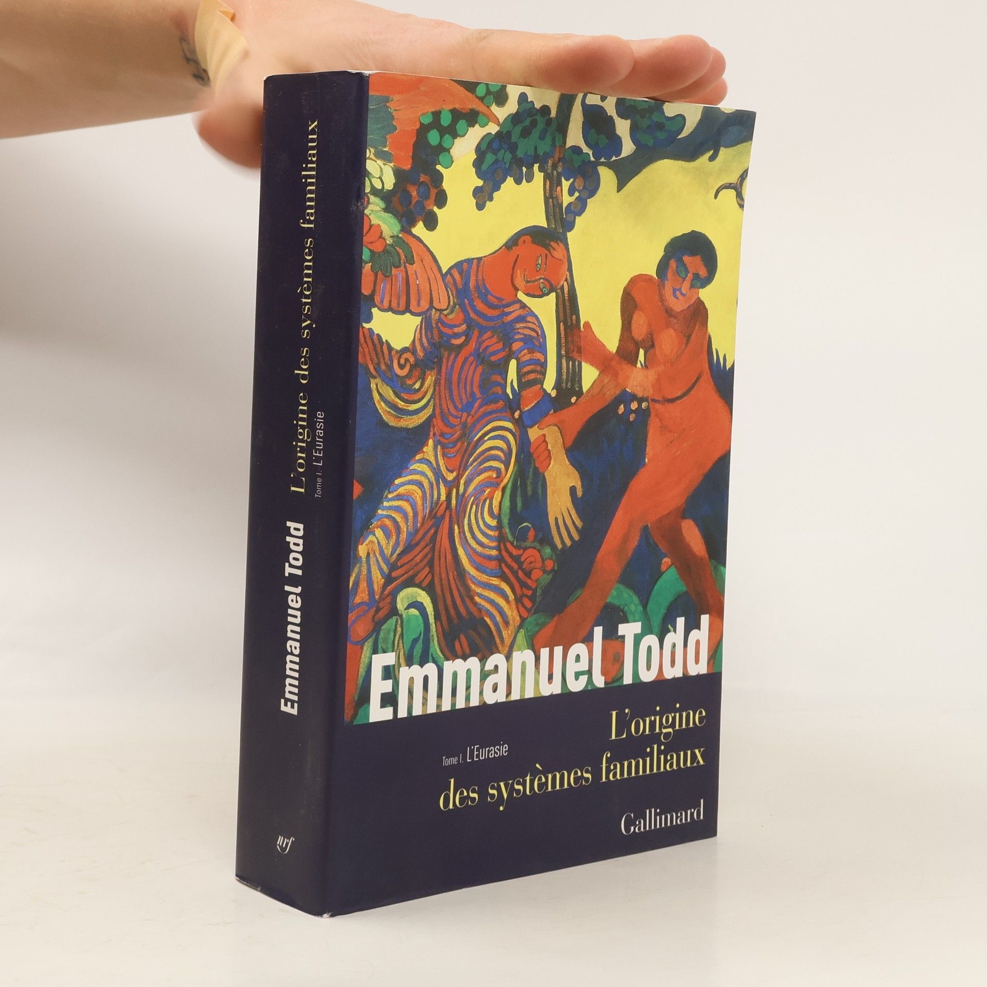 Emmanuel Todd L'origine des systèmes familiaux. Tome I., L'Eurasie