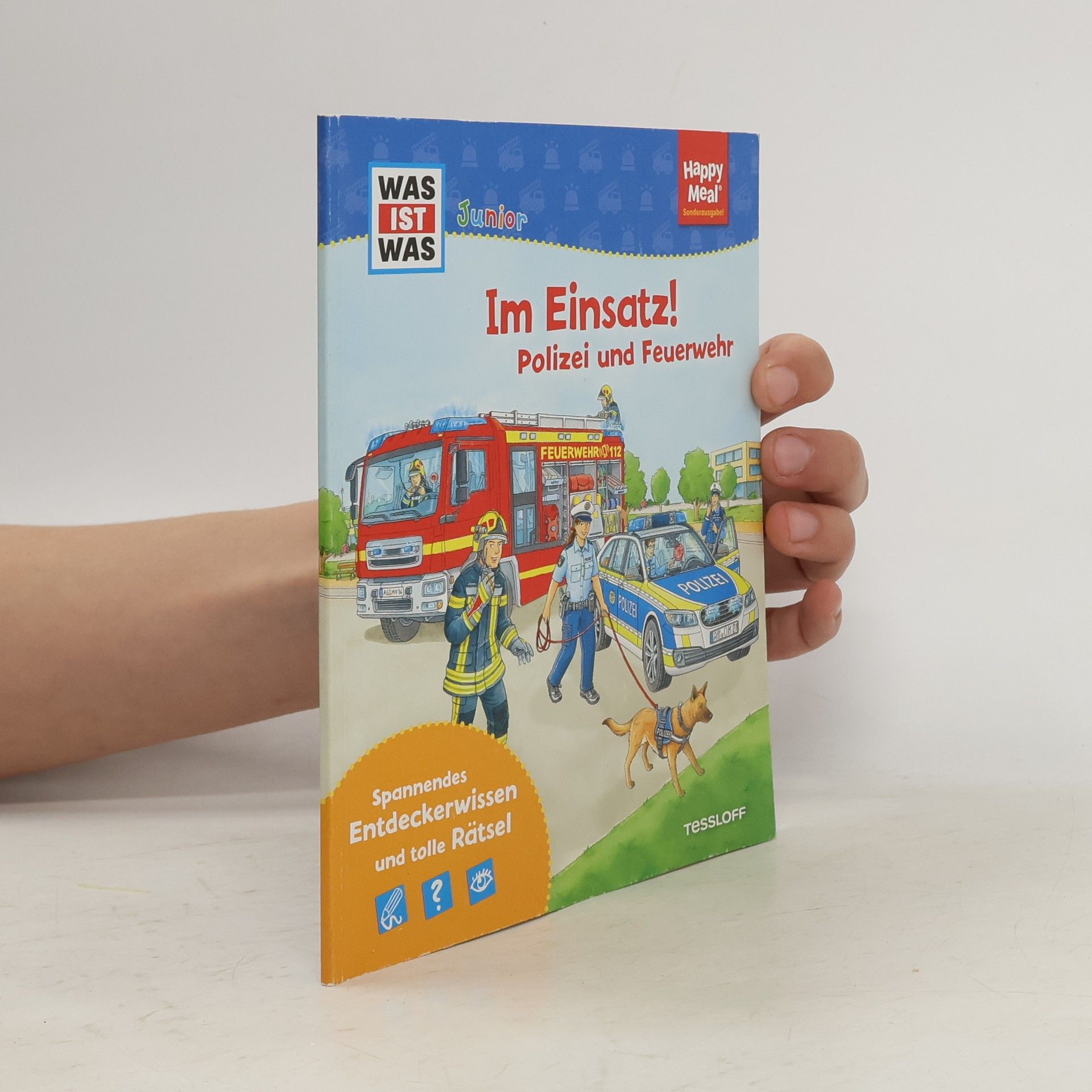 Kolektív autorov Was ist was. Im Einsatz! Polizei und Feuerwehr