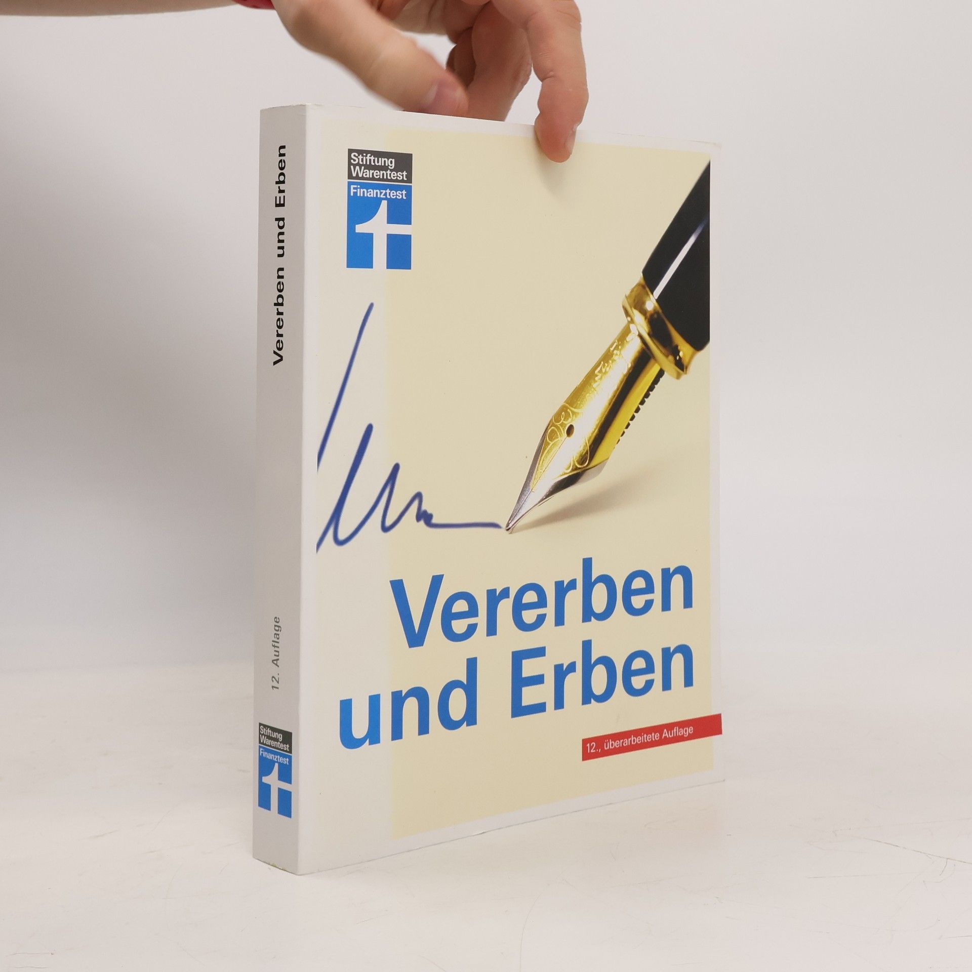 Vererben und Erben - 12., überarbeitete Auflage