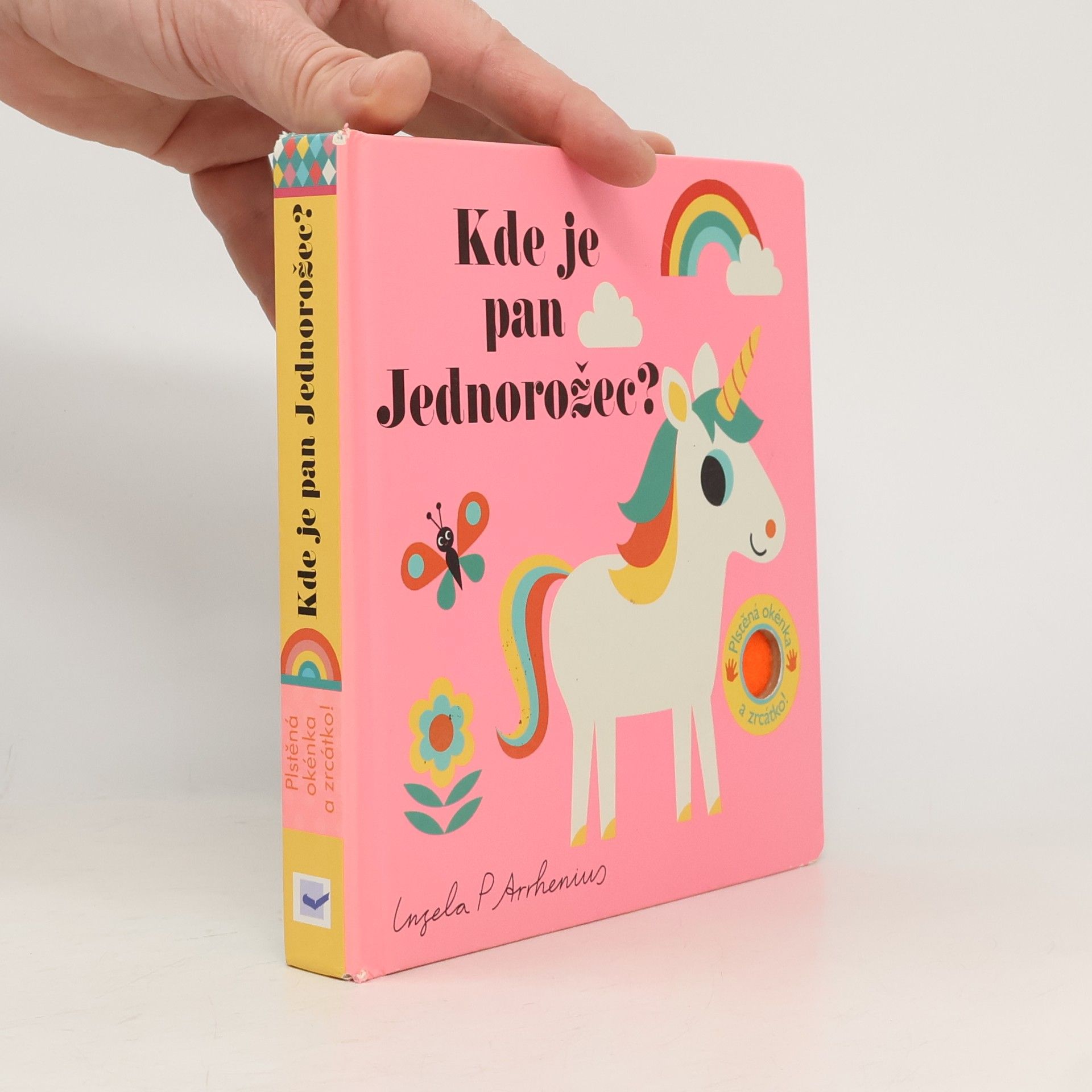 Ingela P. Arrhenius Kde je pan Jednorožec?