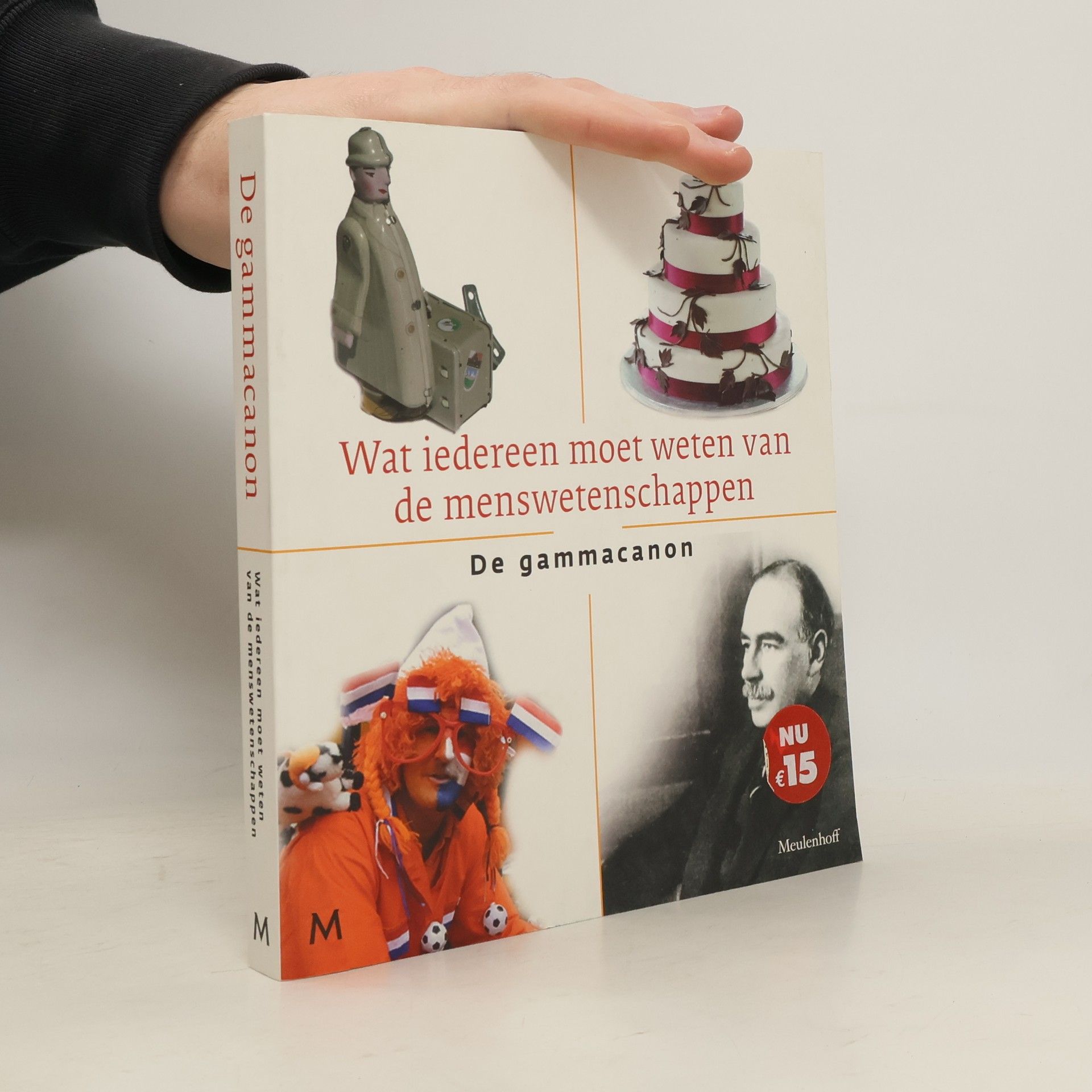 Paul Schnabel Wat iedereen moet weten van de menswetenschappen