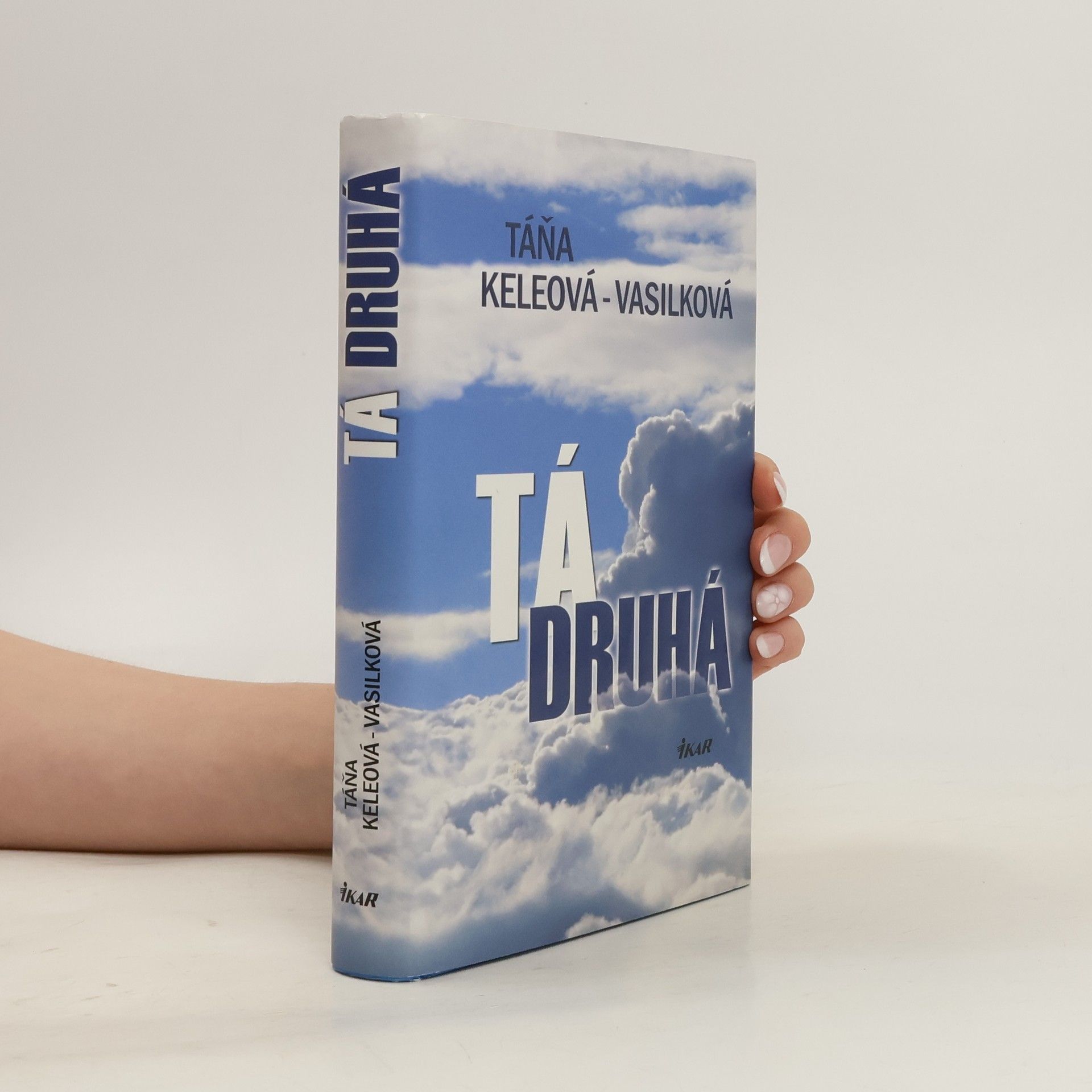 Táňa Keleová-Vasilková Tá druhá