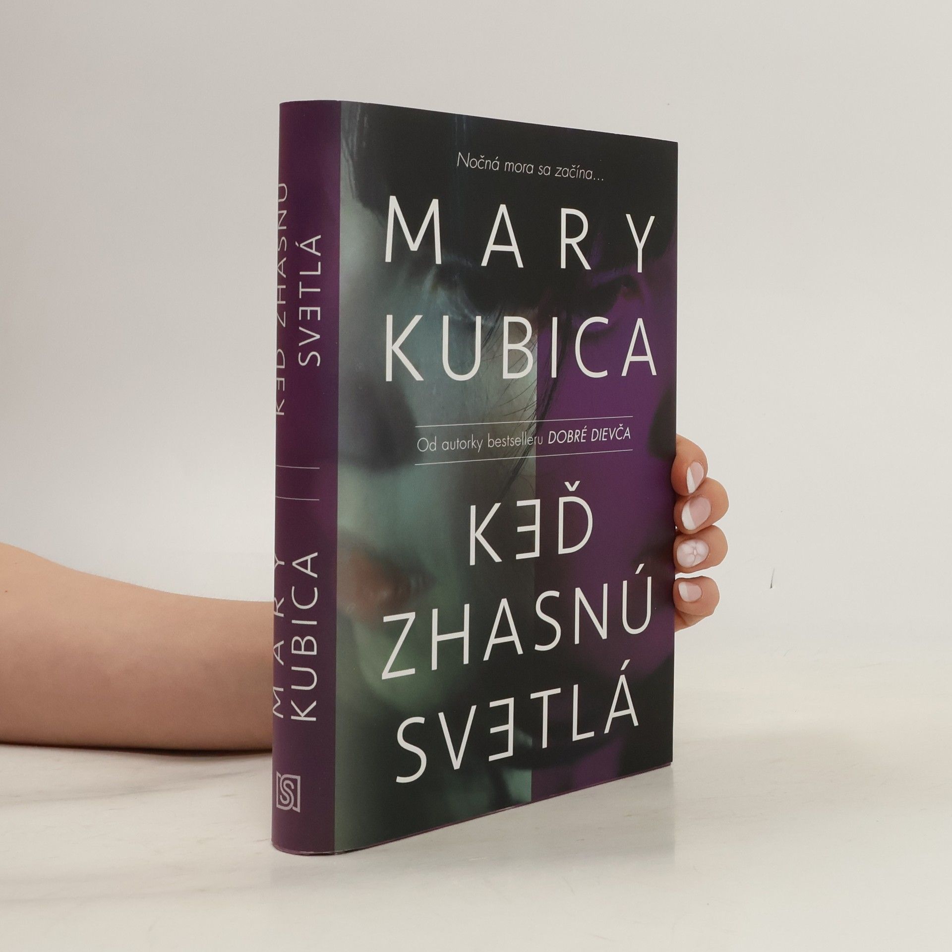 Mary Kubica Keď zhasnú svetlá