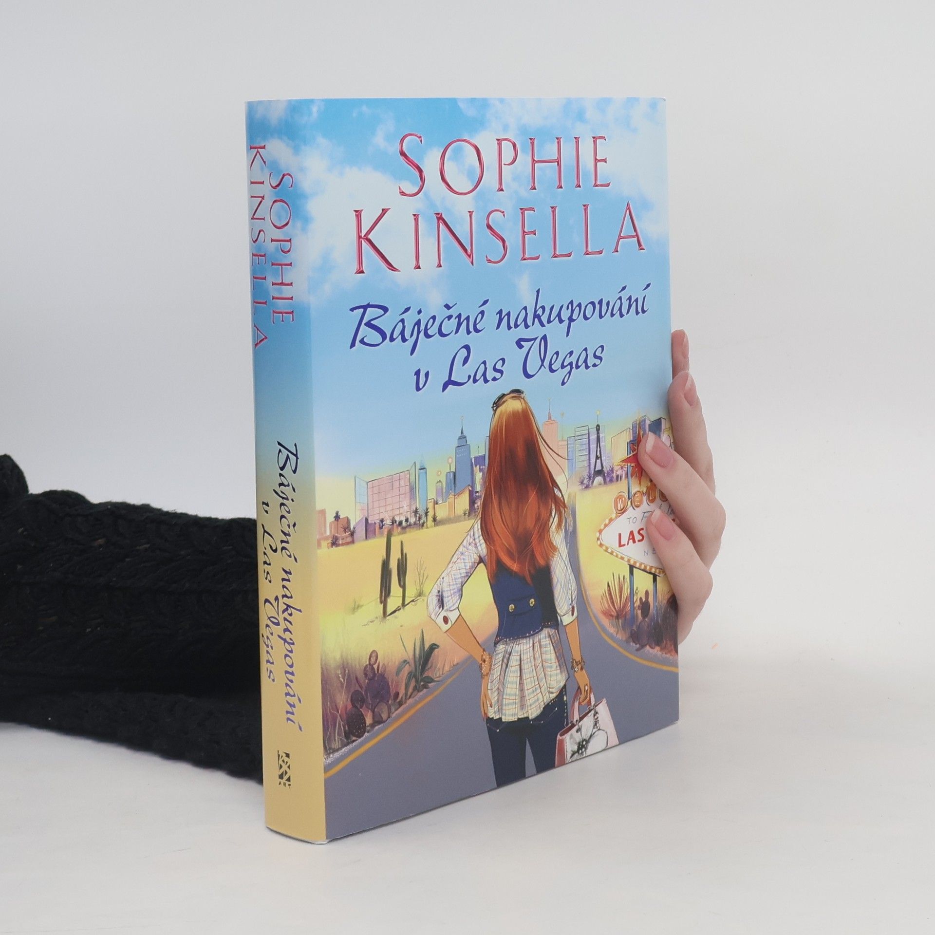 Sophie Kinsella Báječné nakupování v Las Vegas
