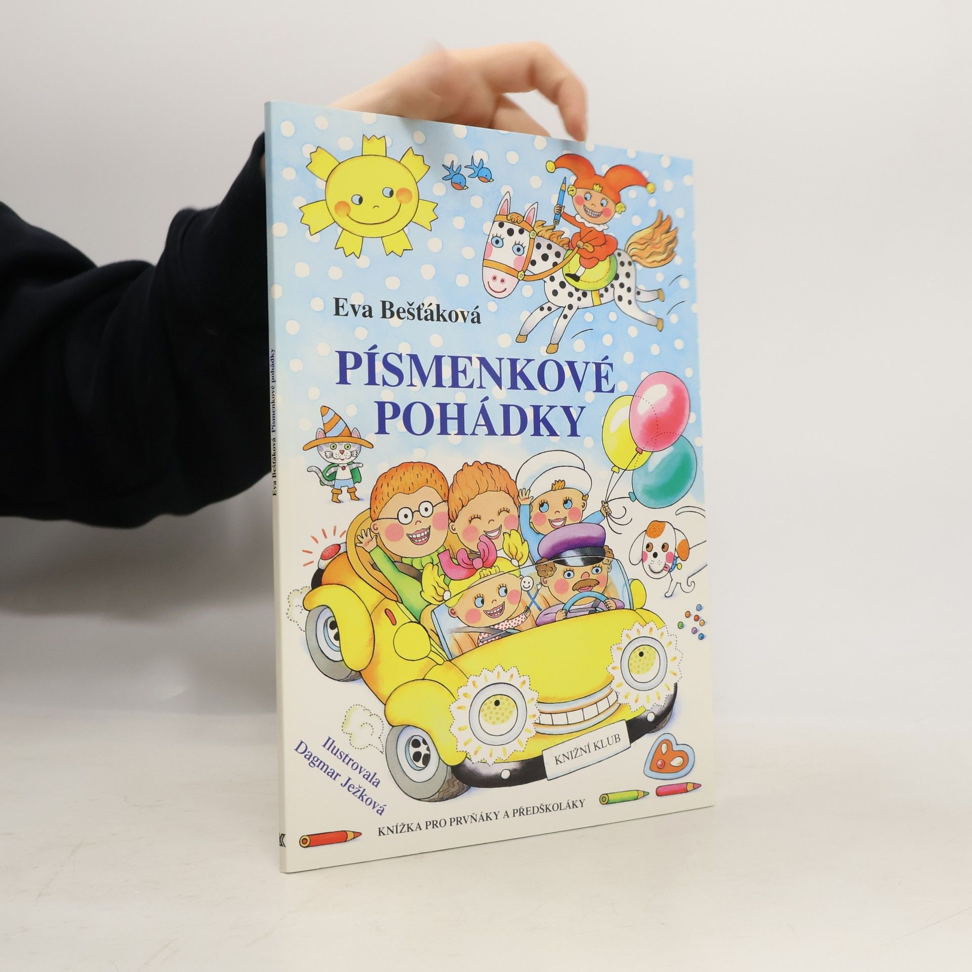 Eva Bešťáková Písmenkové pohádky