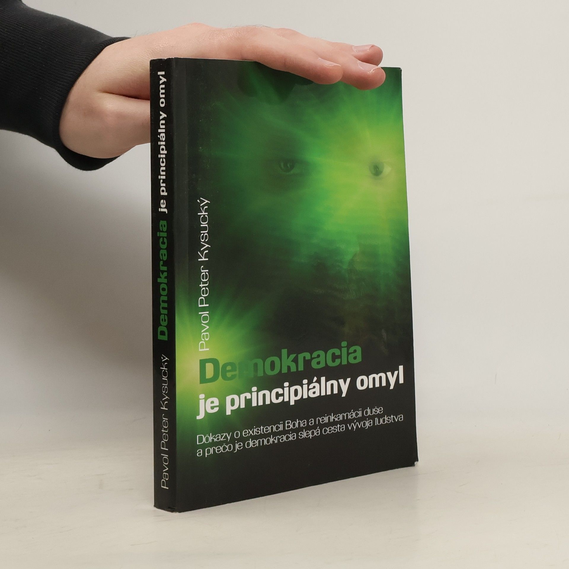 Demokracia je principiálny omyl