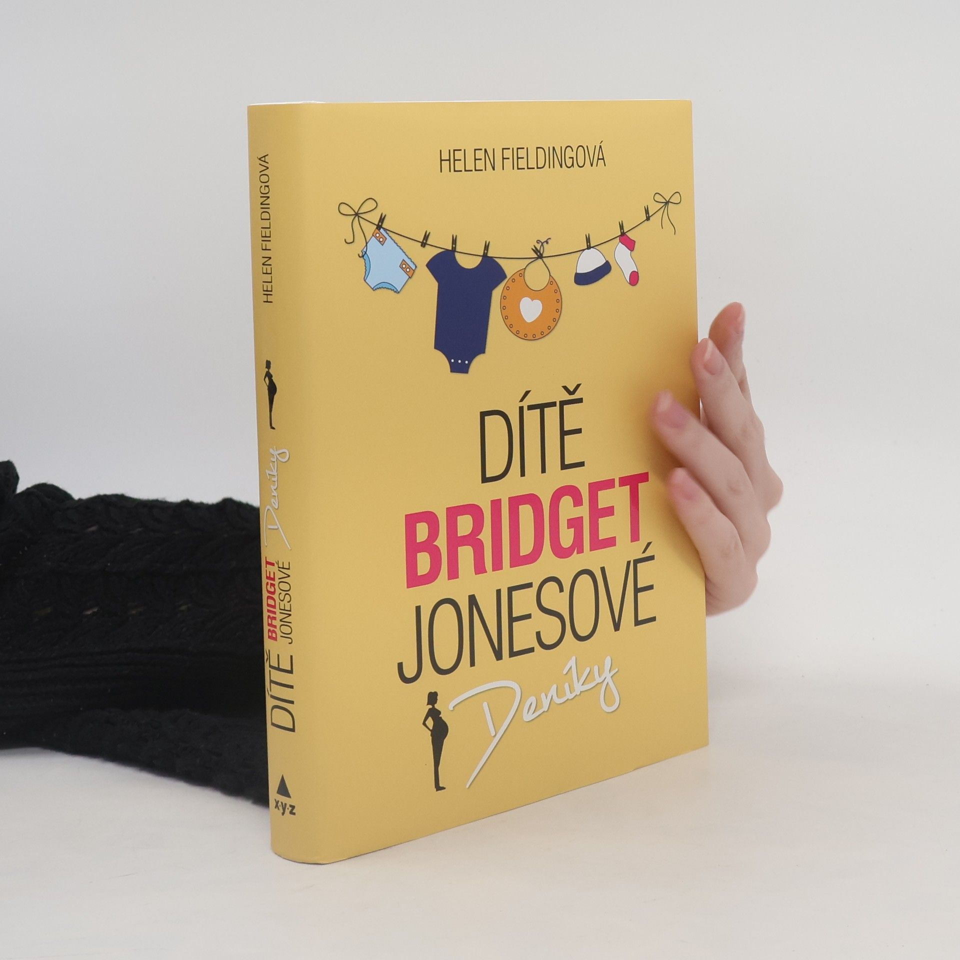 Helen Fielding Dítě Bridget Jonesové : Deníky