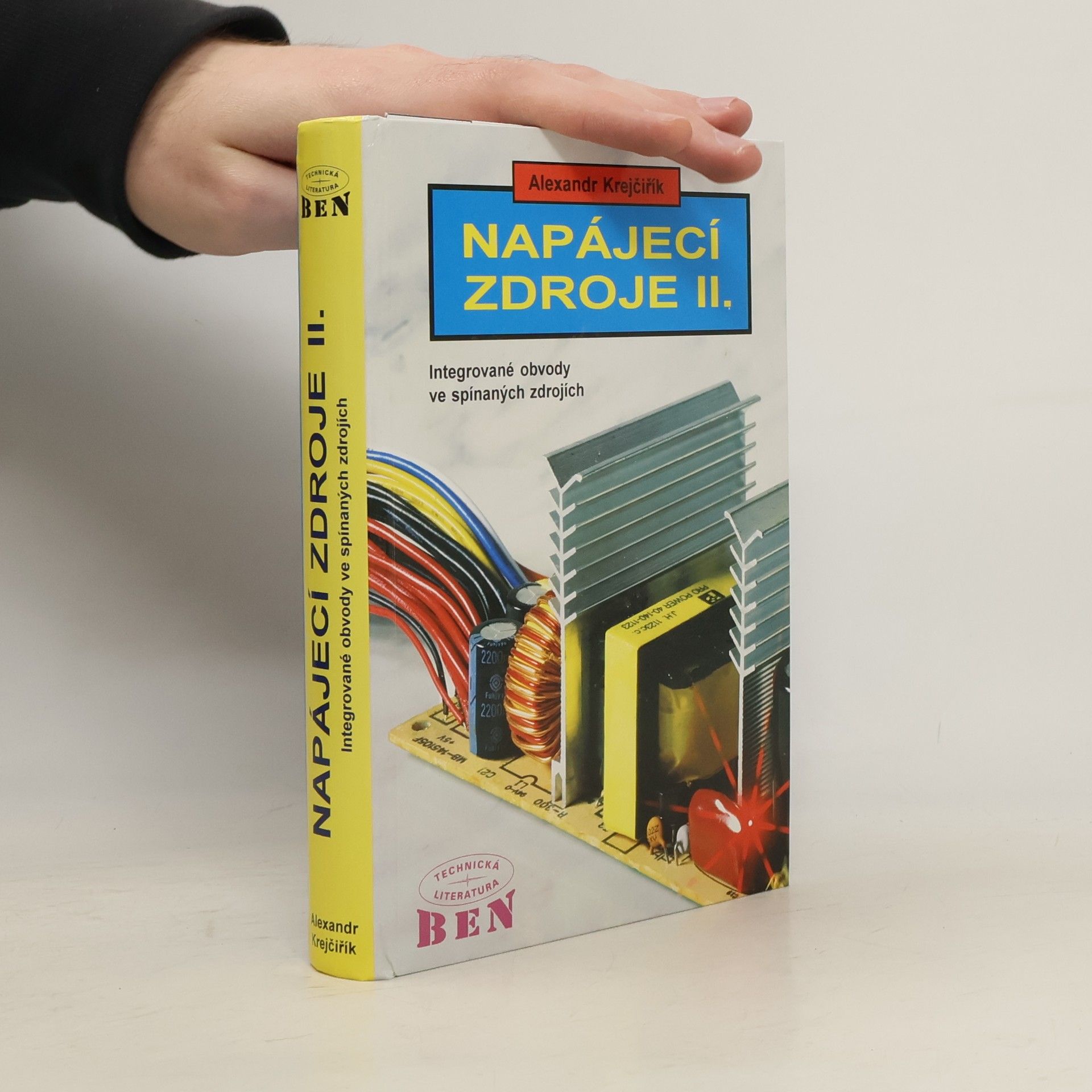 Alexandr Krejčiřík Napájecí zdroje II, Integrované obvody ve spínaných zdrojích