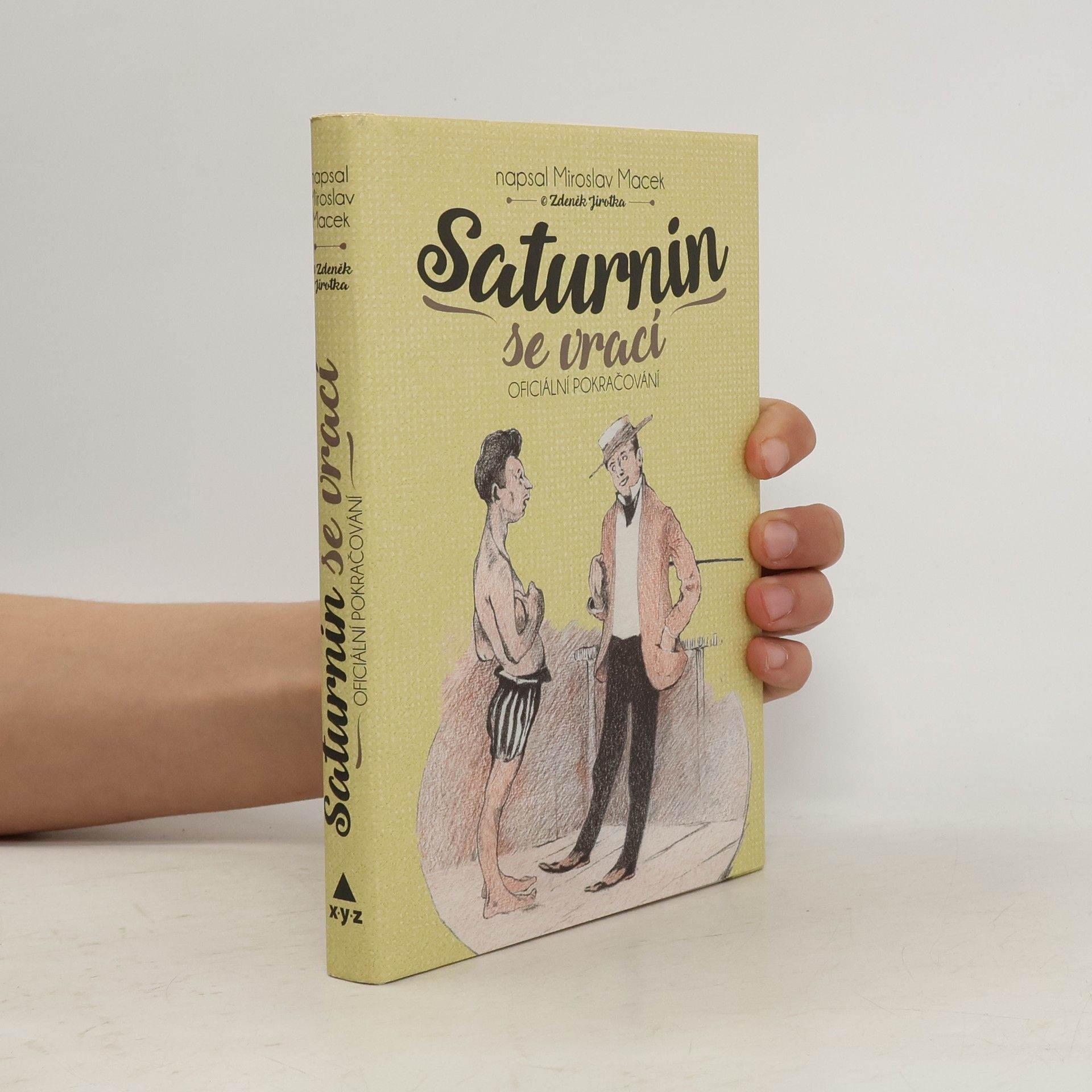 Miroslav Macek Saturnin se vrací