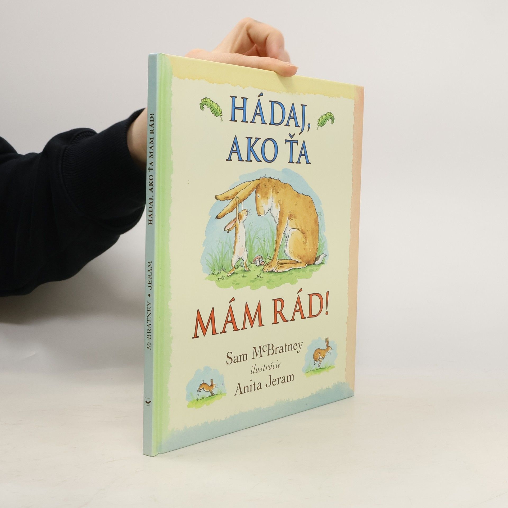 Sam McBratney Hádaj, ako ťa mám rád!