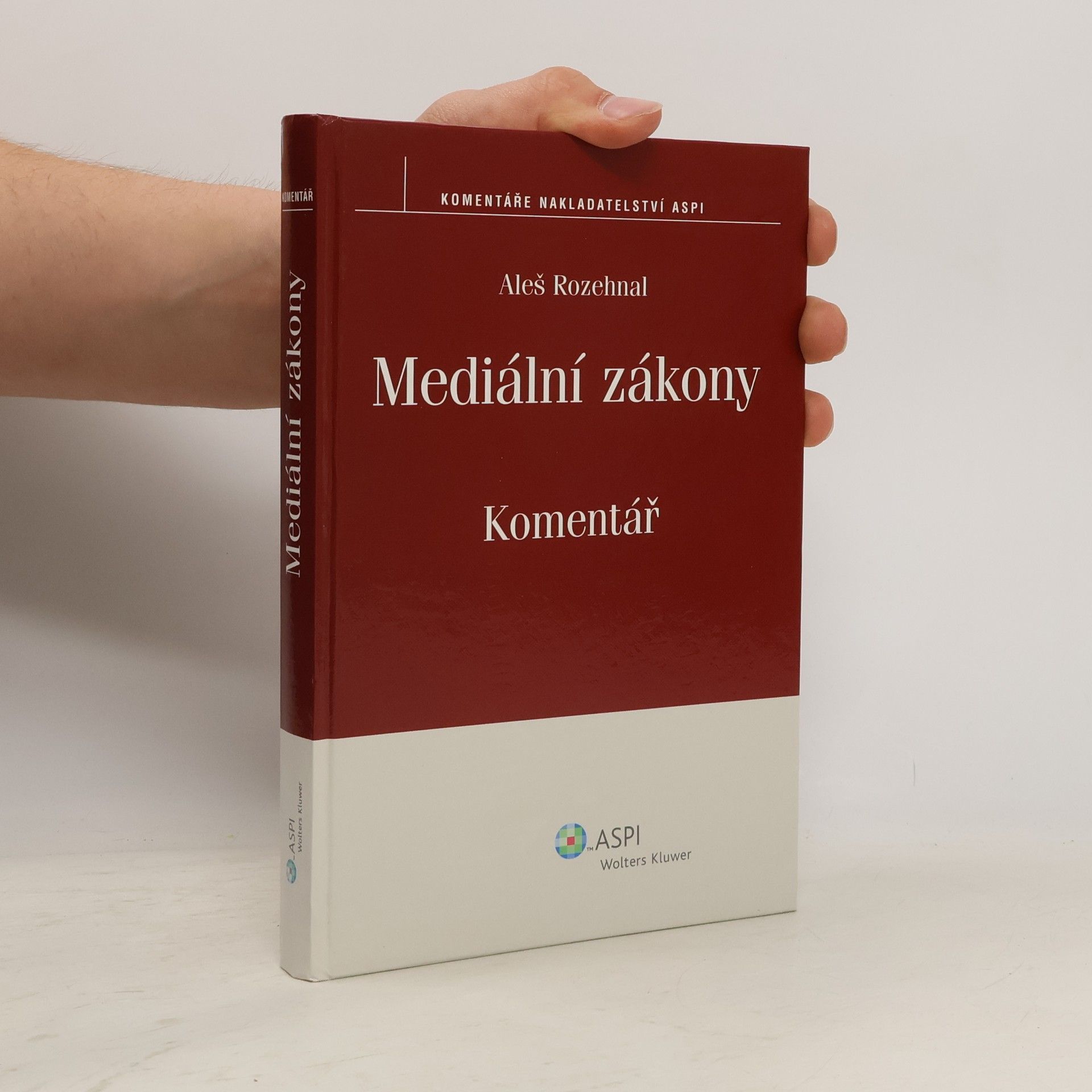 Aleš Rozehnal Mediální zákony Komentář
