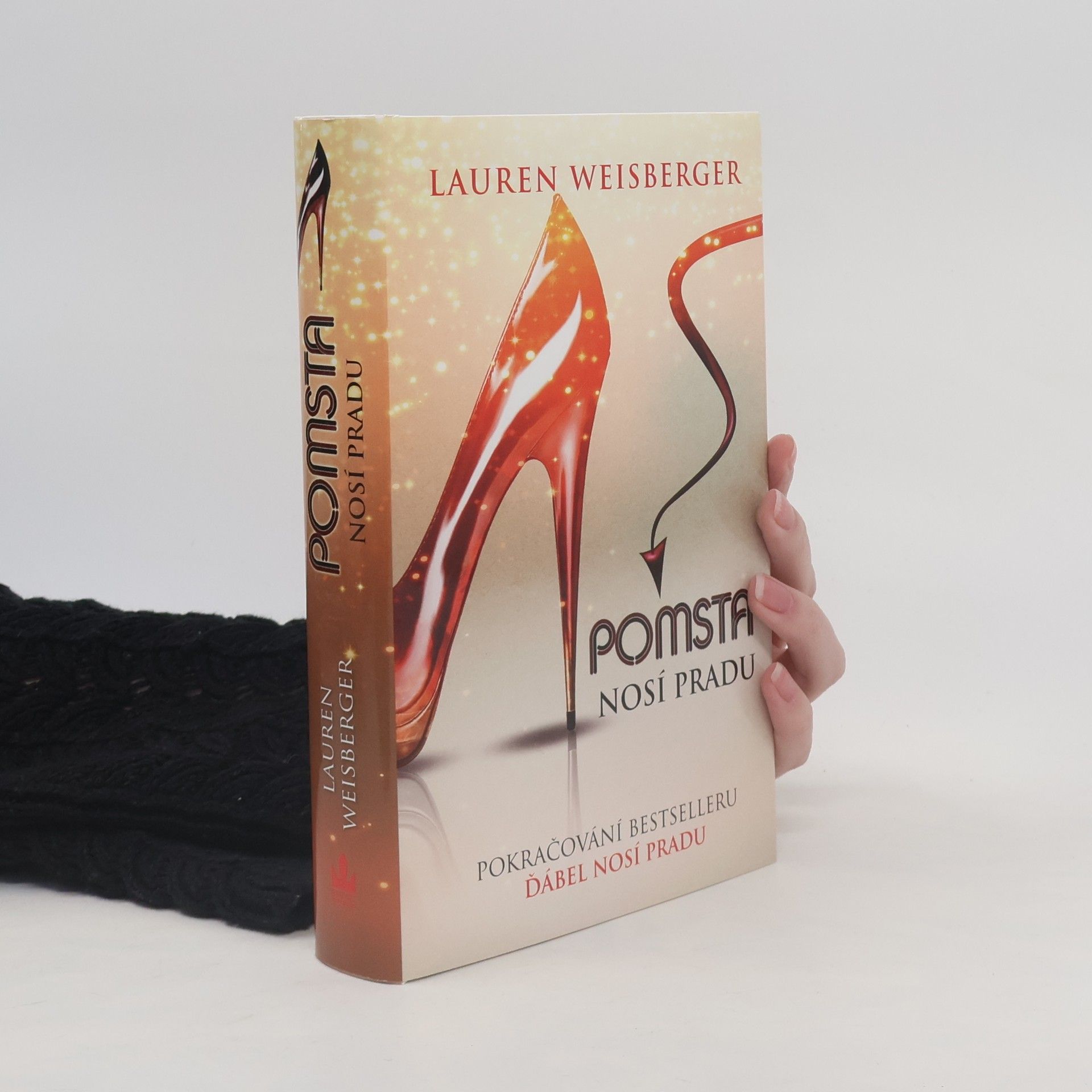 Lauren Weisberger Pomsta nosí Pradu