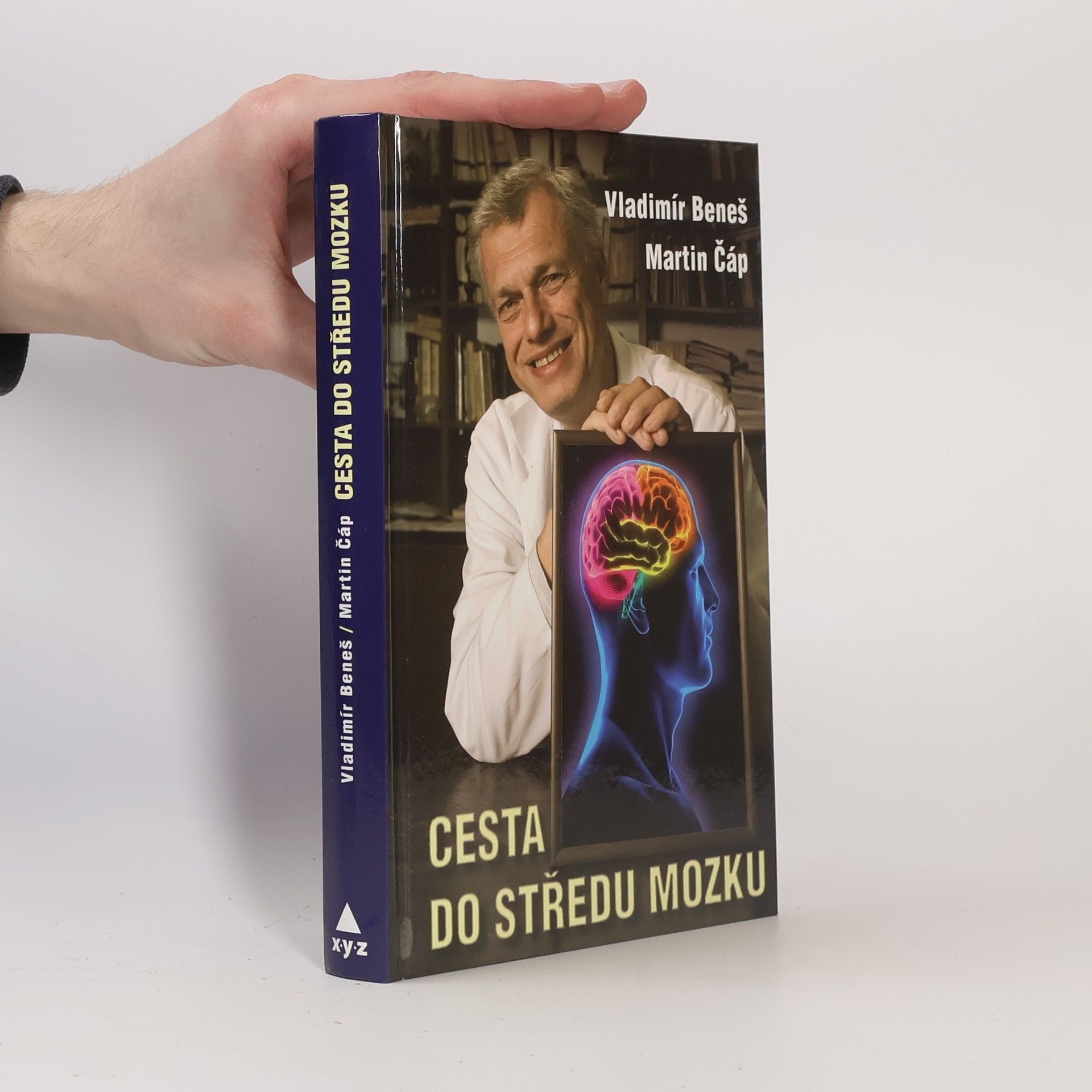 Vladimír Beneš Cesta do středu mozku