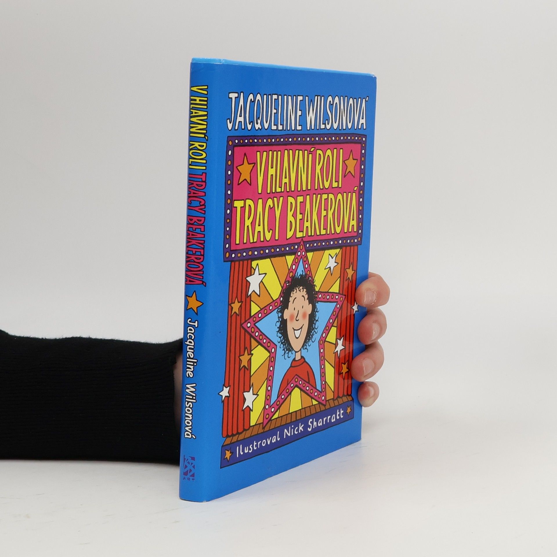 Jacqueline Wilson V hlavní roli Tracy Beakerová