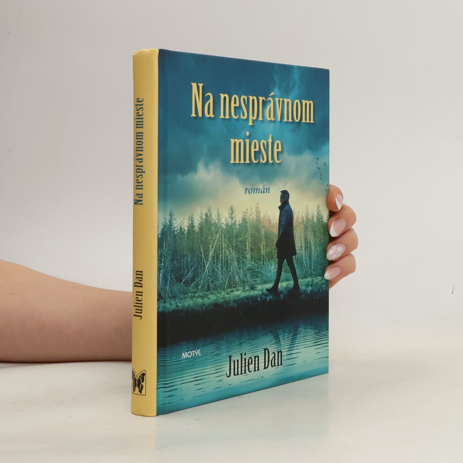 Dan Julien Na nesprávnom mieste