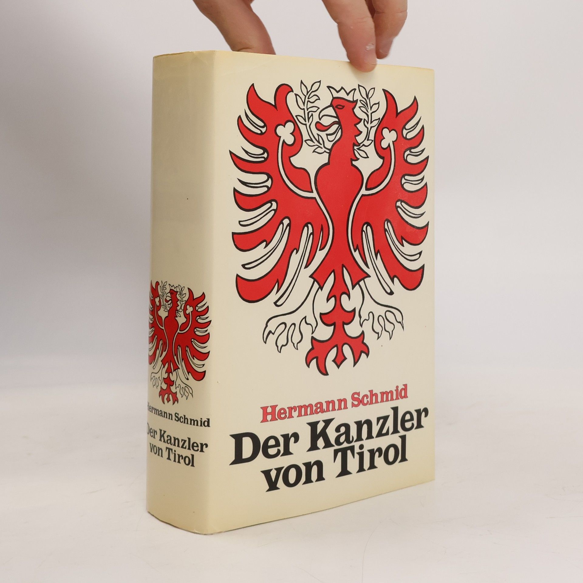 Hermann von Schmid Der Kanzler von Tirol
