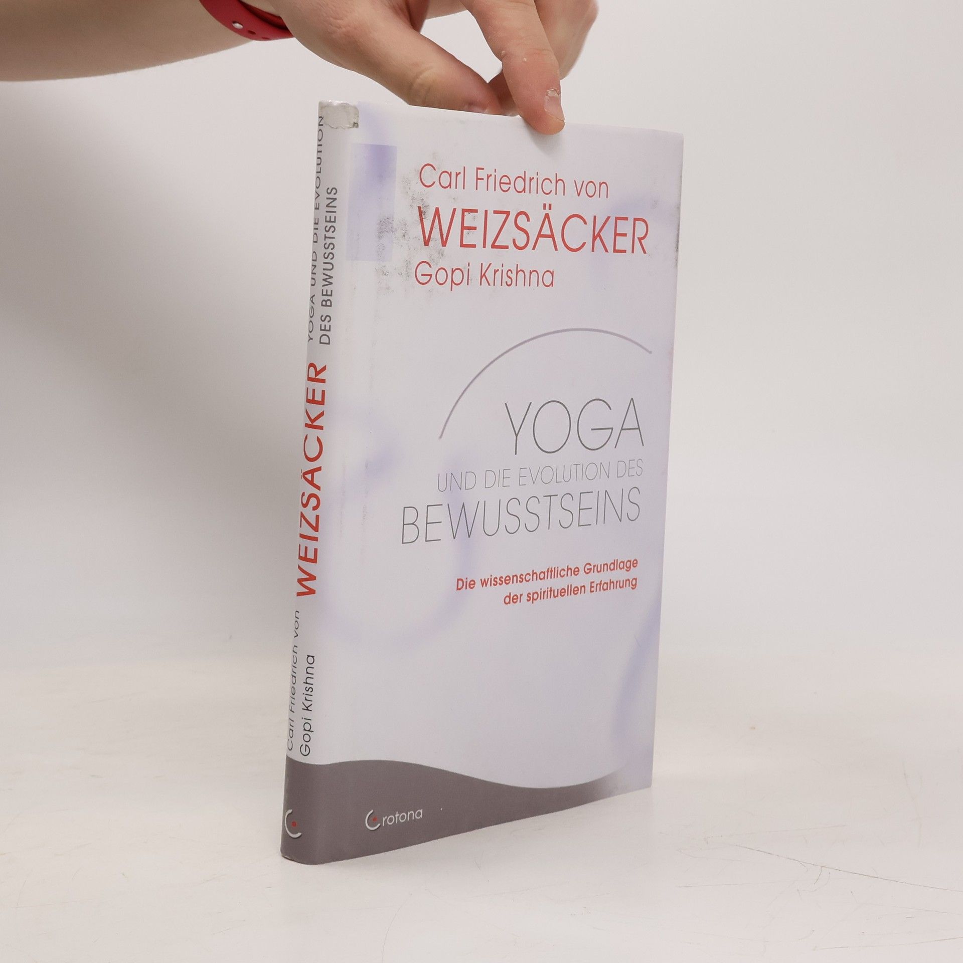 Carl Friedrich von Weizsäcker Yoga und die Evolution des Bewusstseins