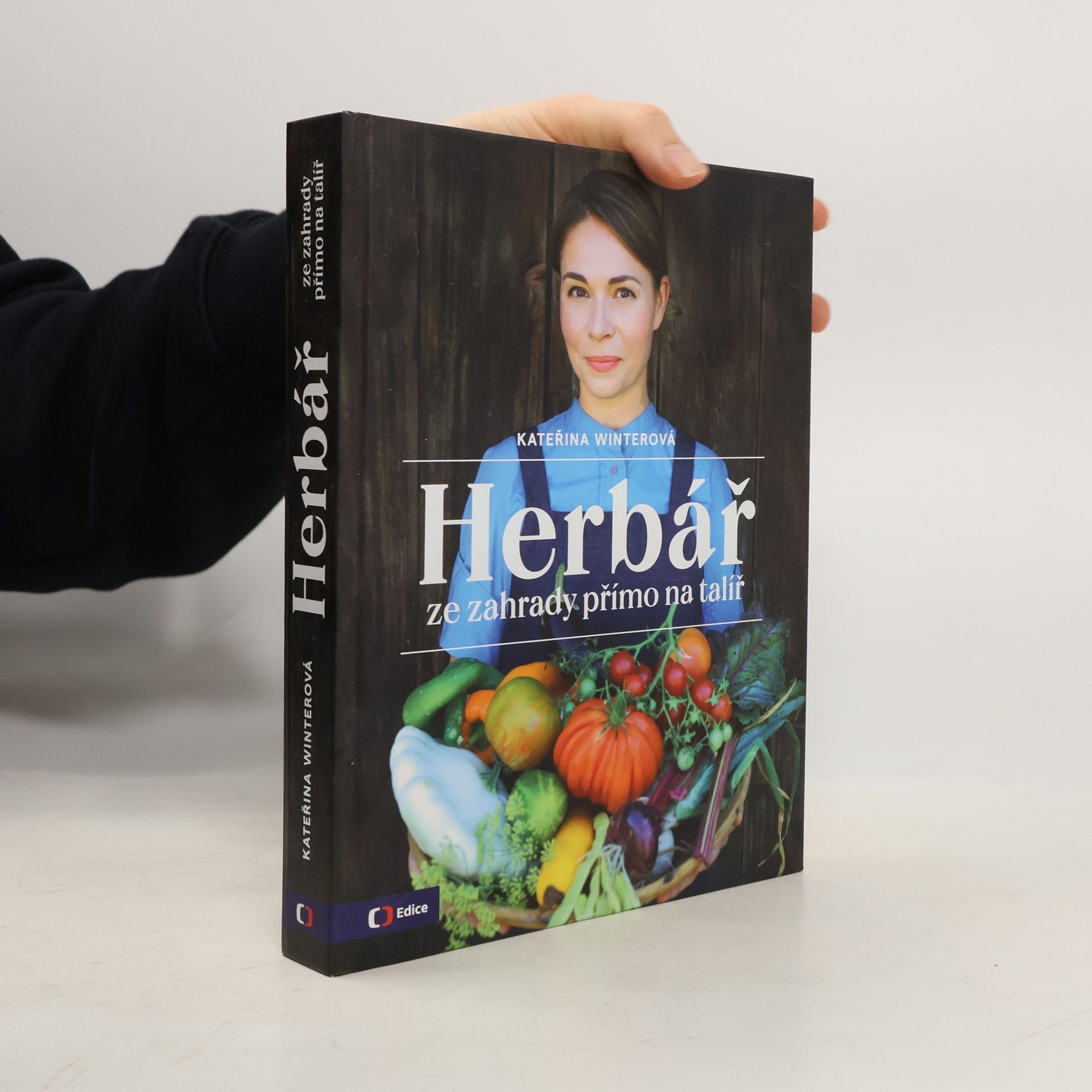 Herbář : ze zahrady přímo na talíř