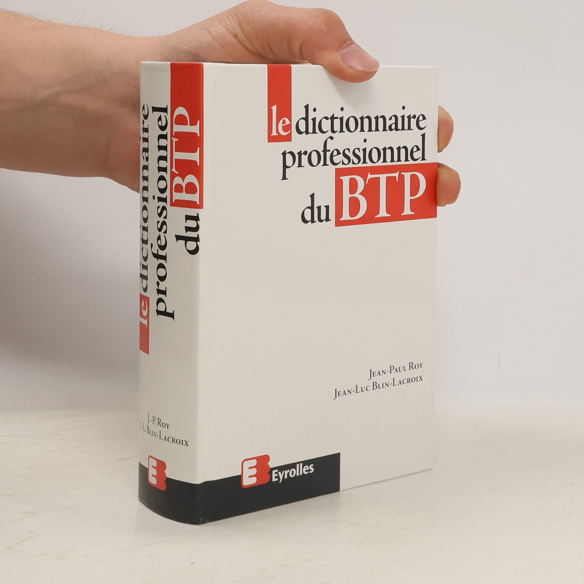 Jean-Paul Roy Le dictionnaire professionnel du BTP