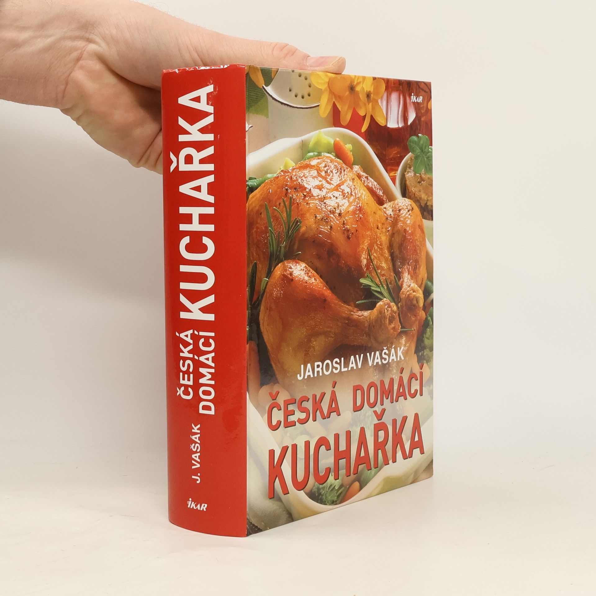 Jaroslav Vašák Česká domácí kuchařka