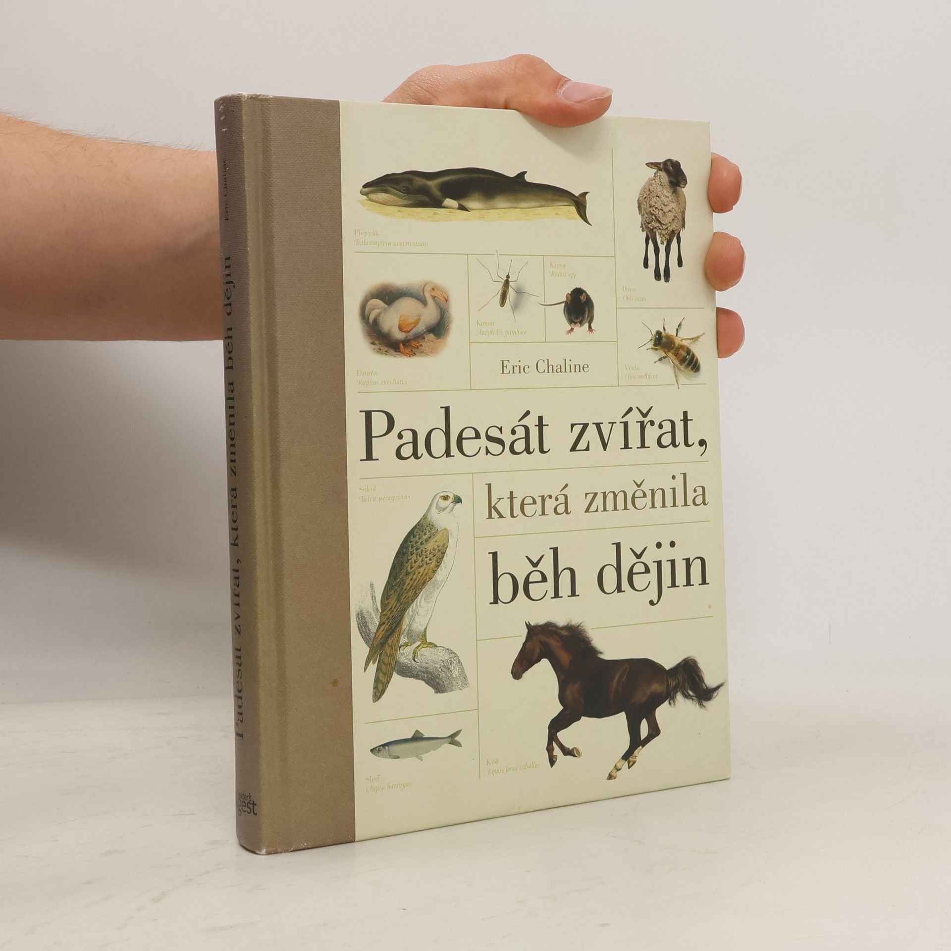 Eric Chaline Padesát zvířat, která změnila běh dějin